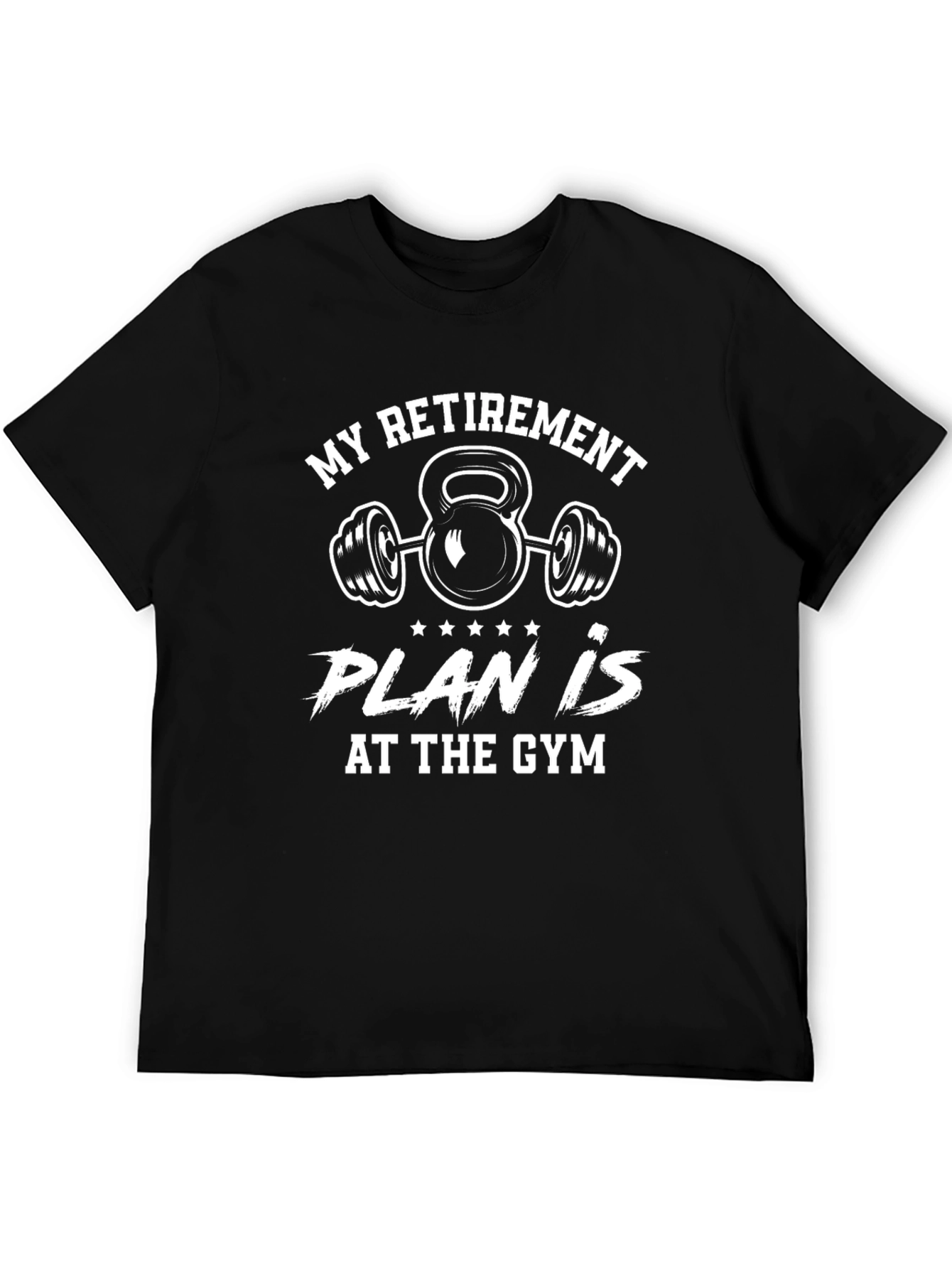 Gym Retirement Plan T-Shirt