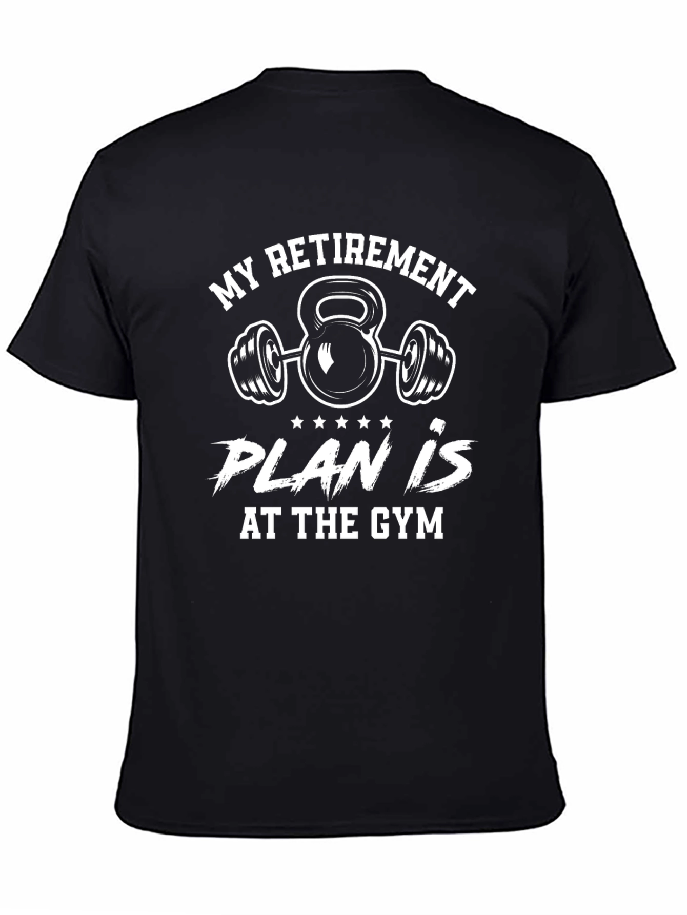 Gym Retirement Plan T-Shirt