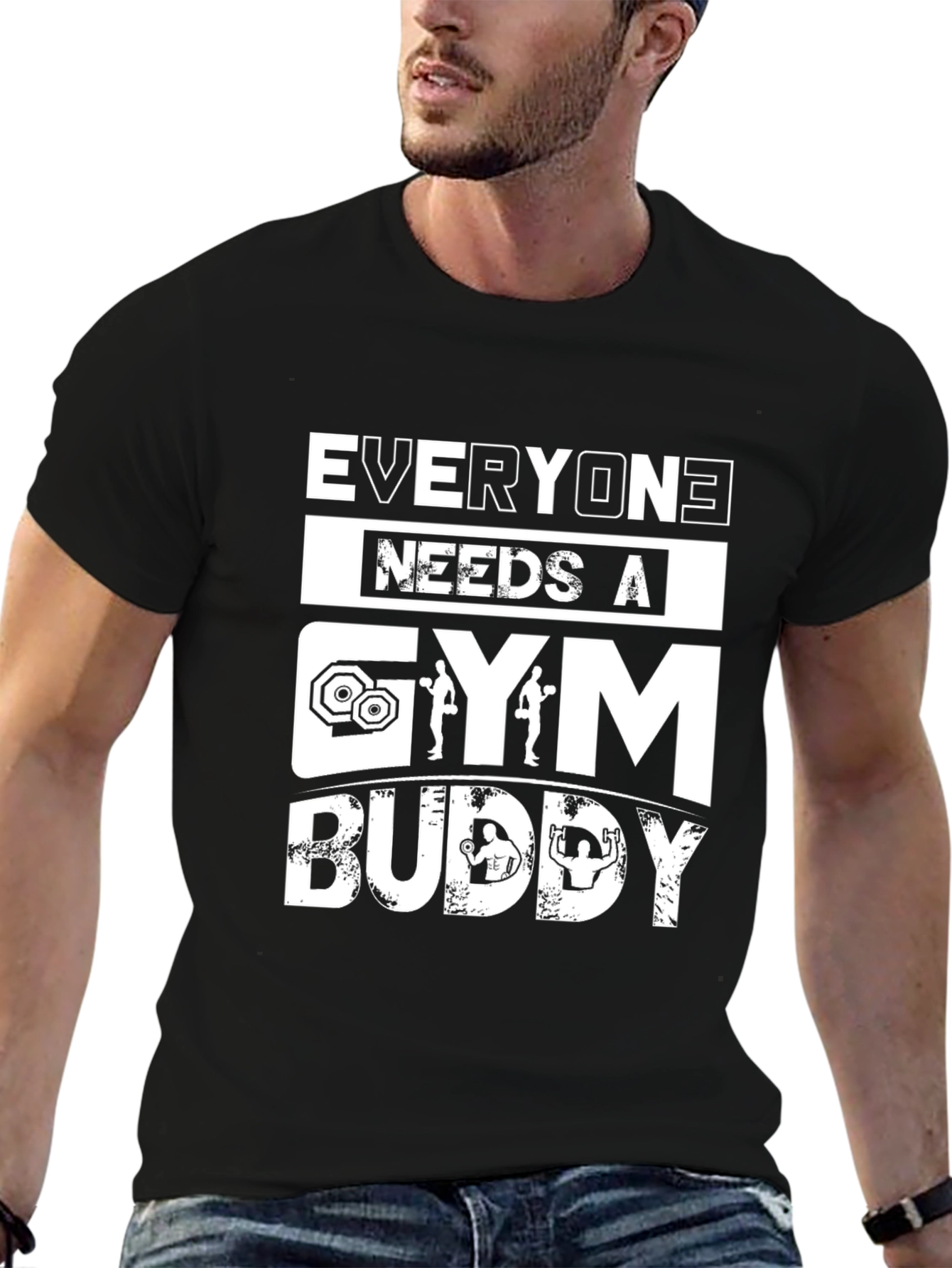 Everyone Needs a Gym Buddy Graphic Tee