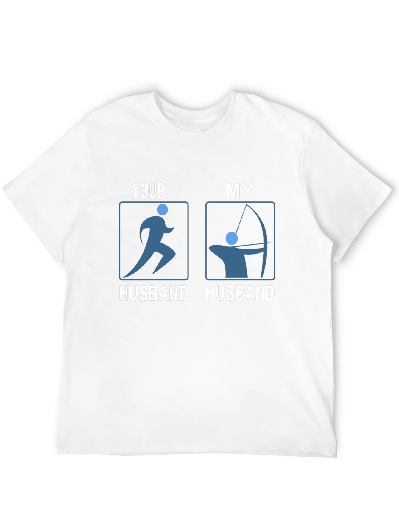 Funny Husband T-Shirt: Running & Archery Humor