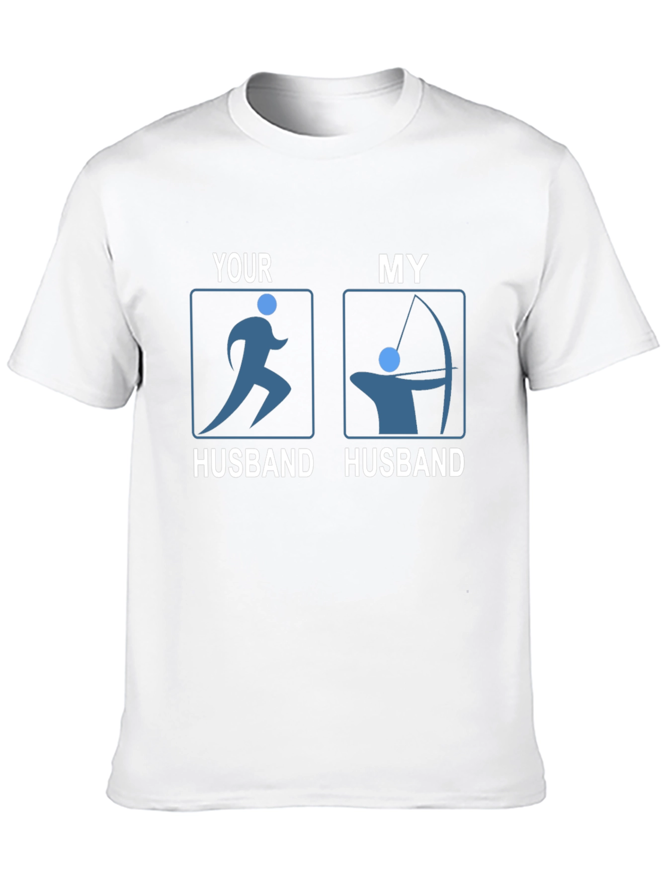 Funny Husband T-Shirt: Running & Archery Humor