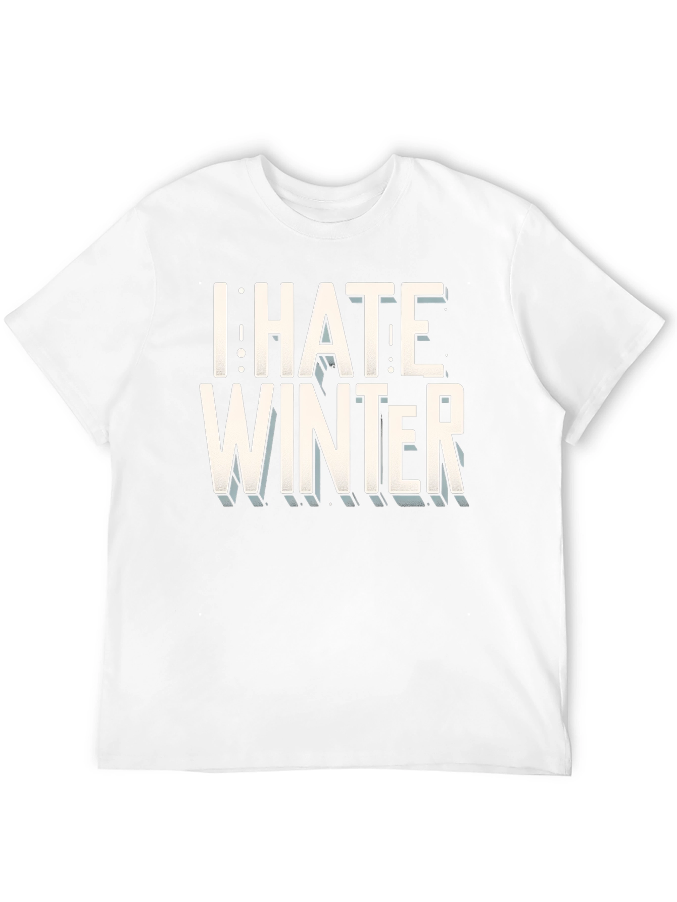 I Hate Winter T-Shirt - Bold Graphic Tee