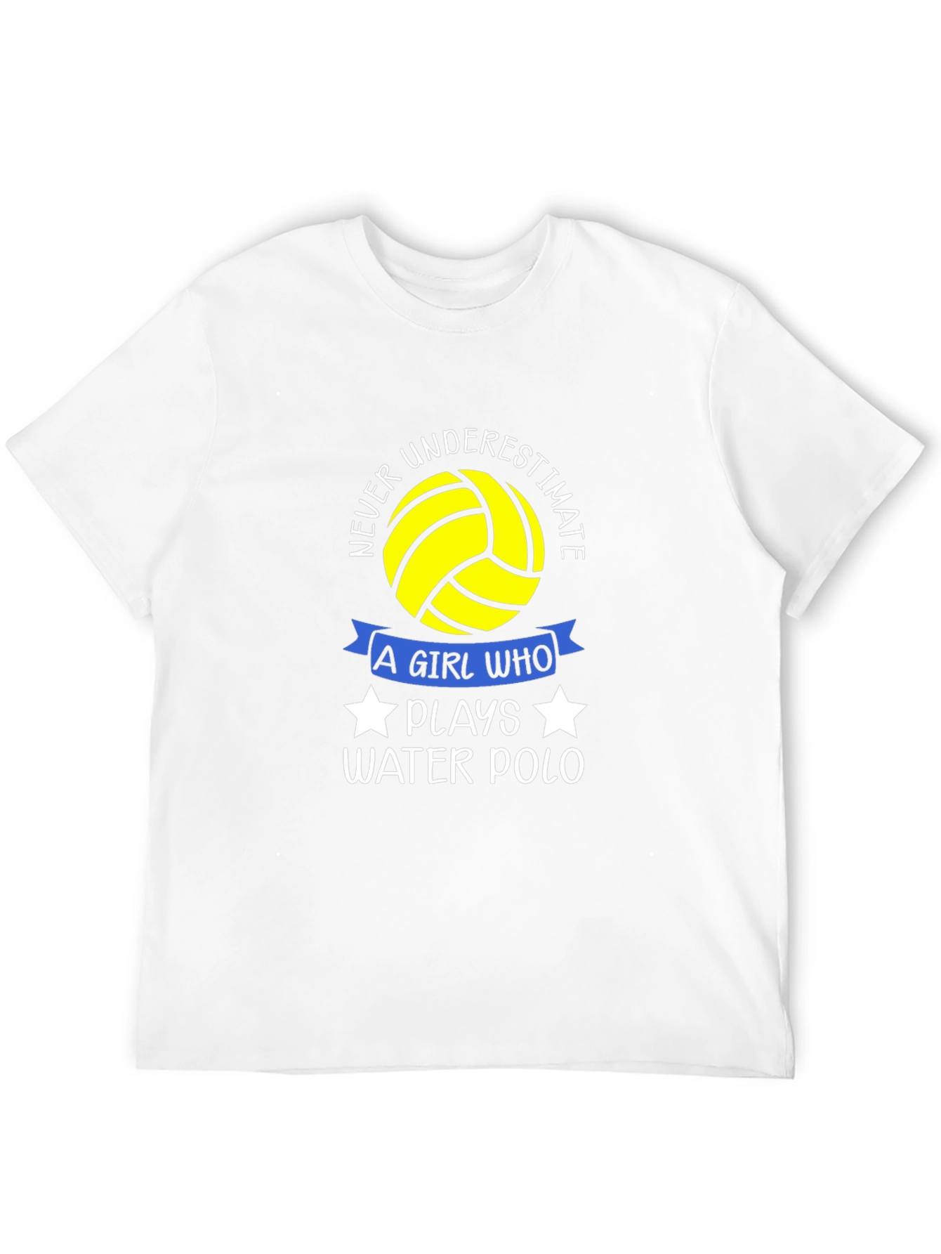 Never Underestimate a Water Polo Girl T-Shirt