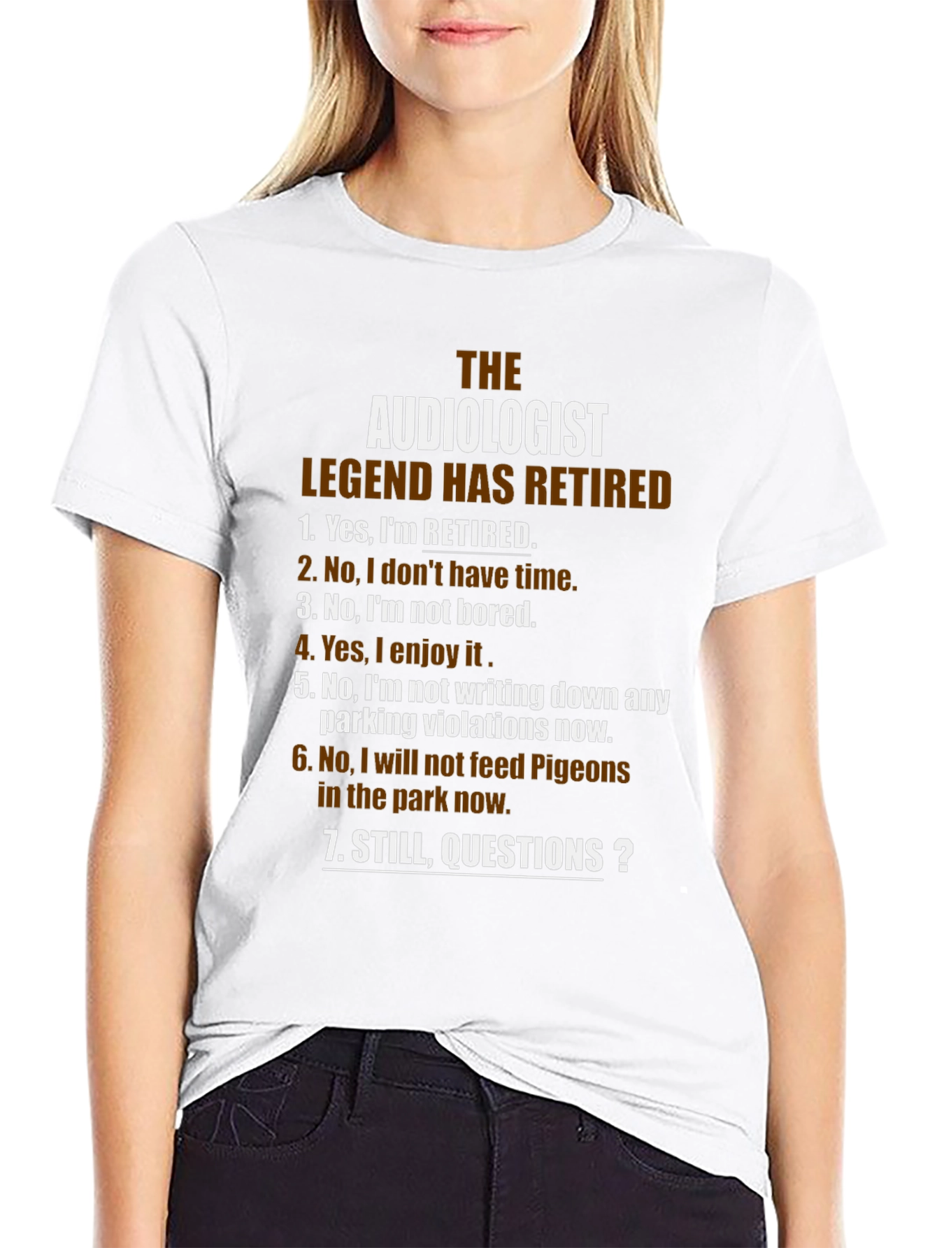 The Audiologist Legend Retired T-Shirt