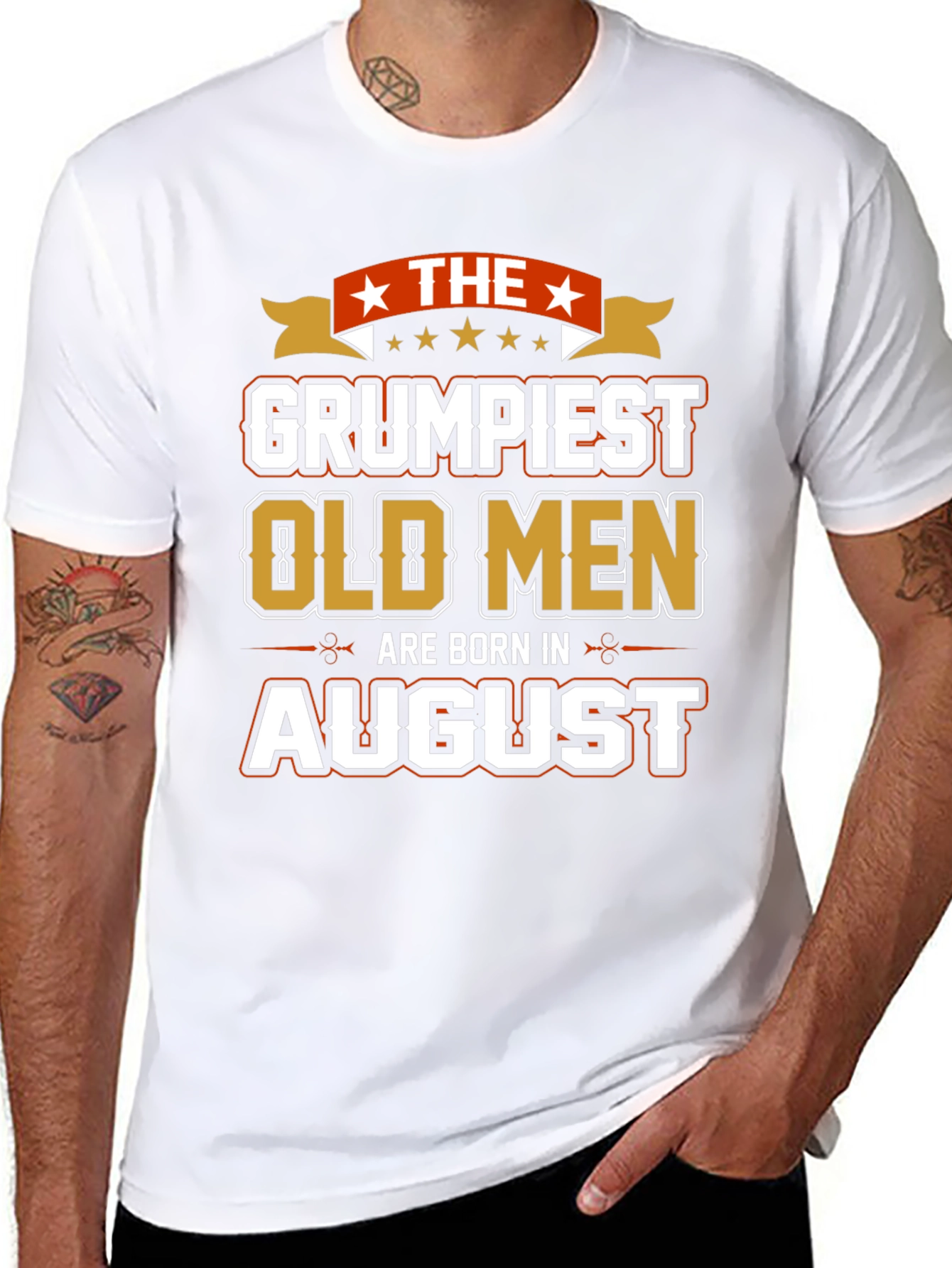 Grumpiest Old Men August Birthday T-Shirt