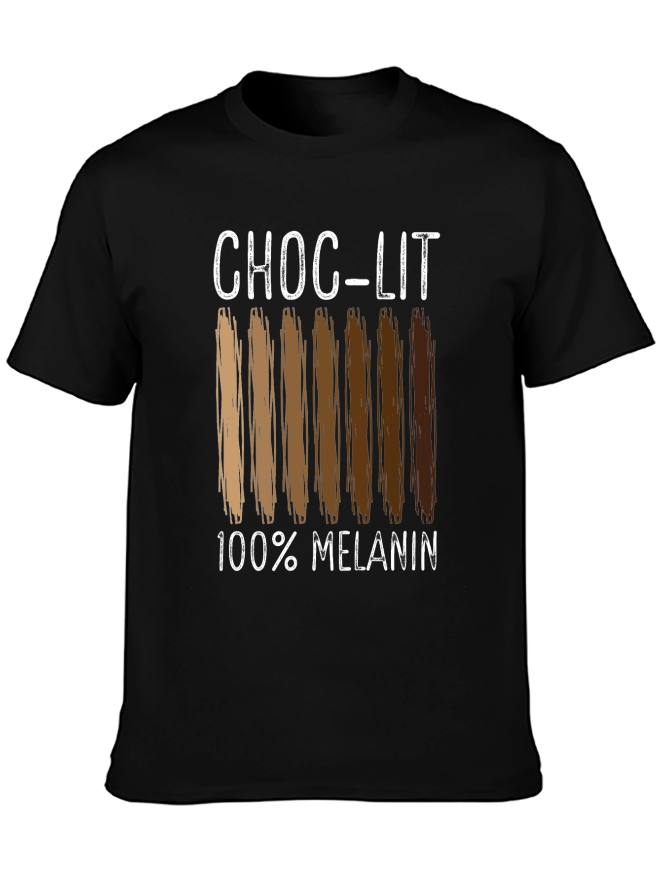 Choc-Lit 100% Melanin T-Shirt