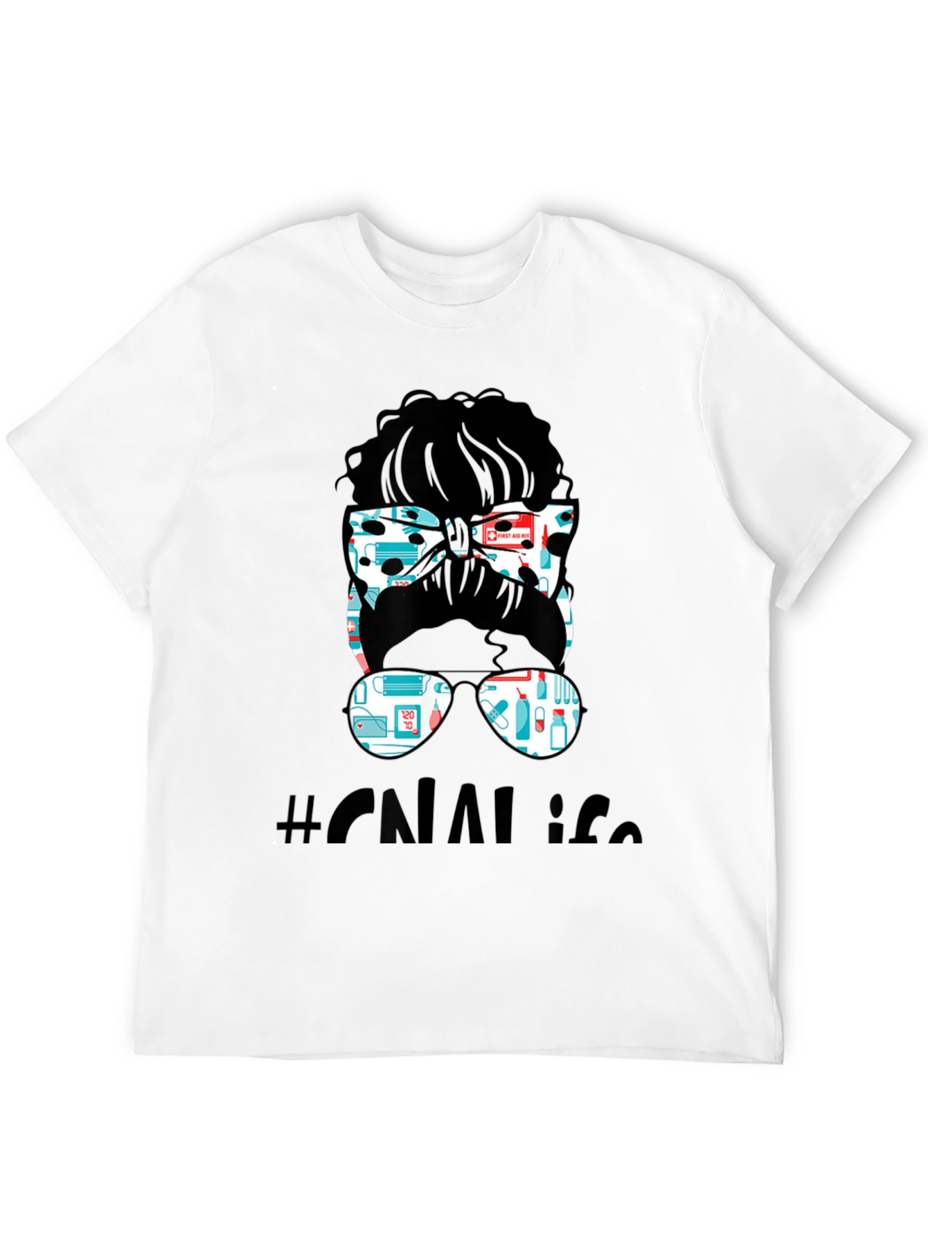 CNA Messy Bun T-Shirt - Nurse Life