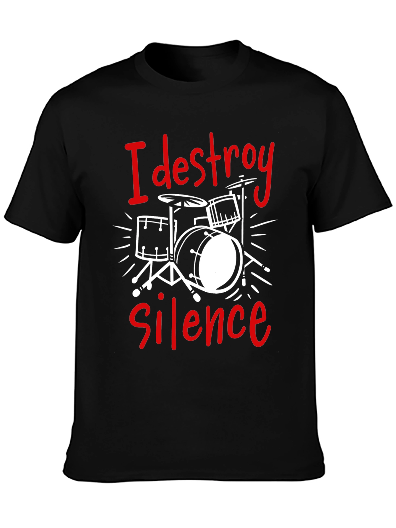 I Destroy Silence Drummer T-Shirt - Black