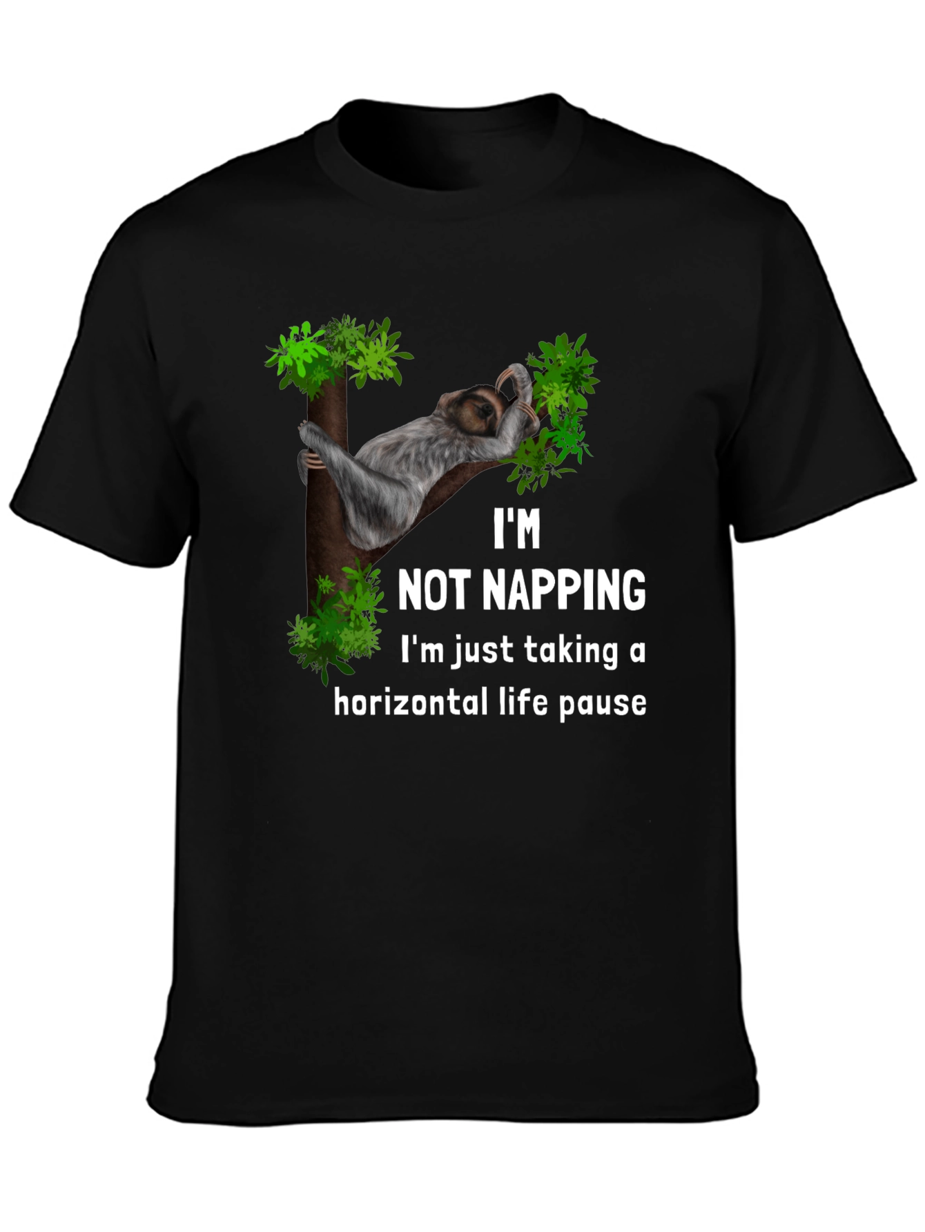 Funny Sloth Horizontal Life Pause T-Shirt