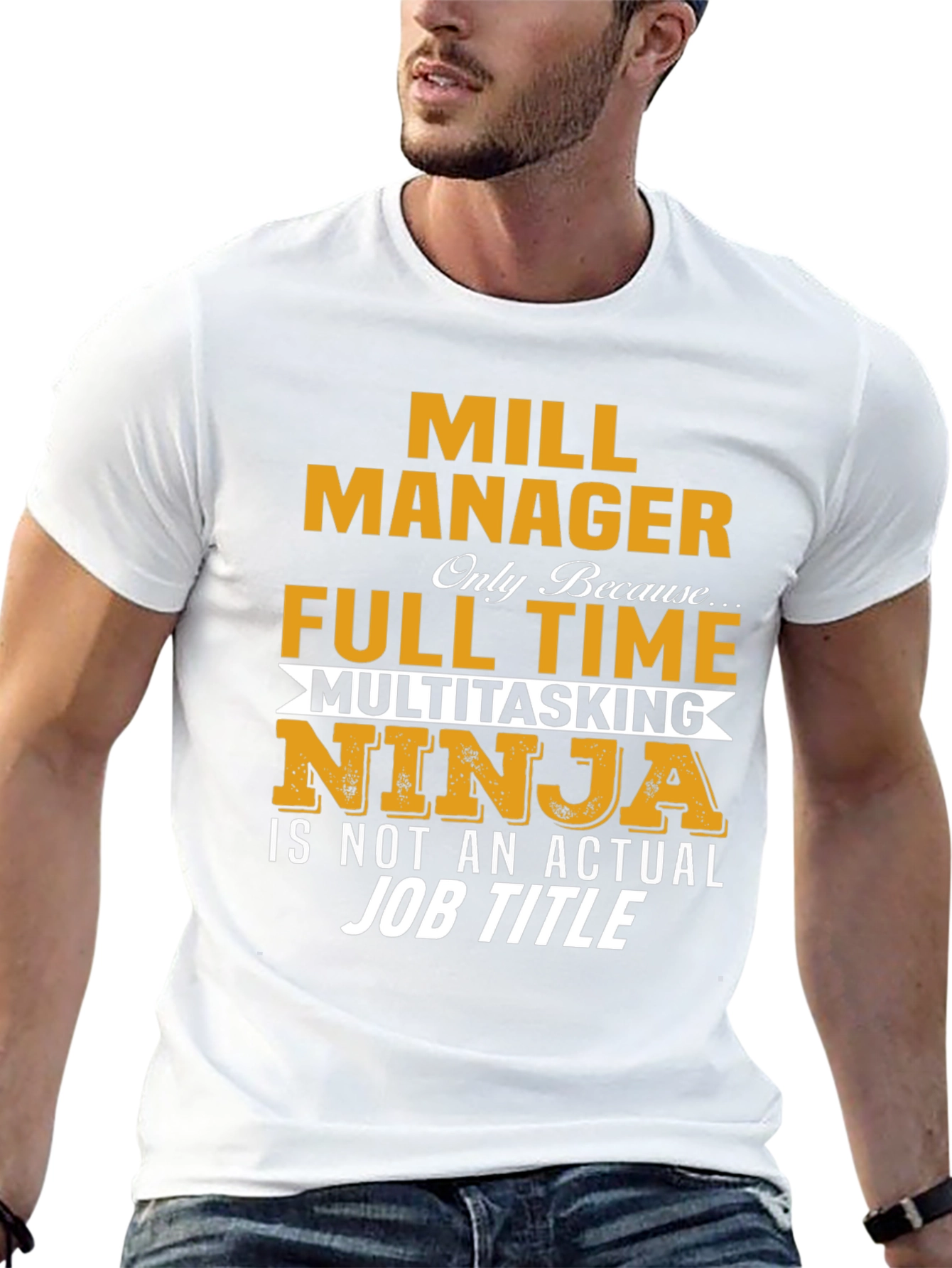 Mill Manager Full Time Ninja T-Shirt