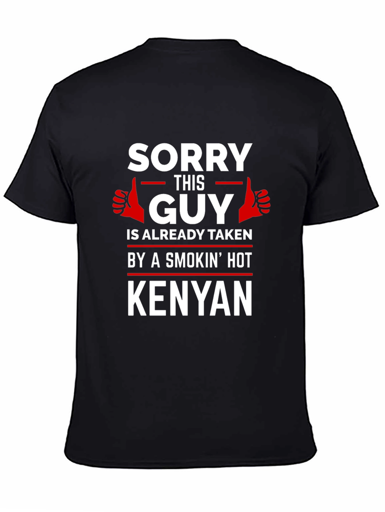 Sorry This Guy is Taken Kenyan T-Shirt