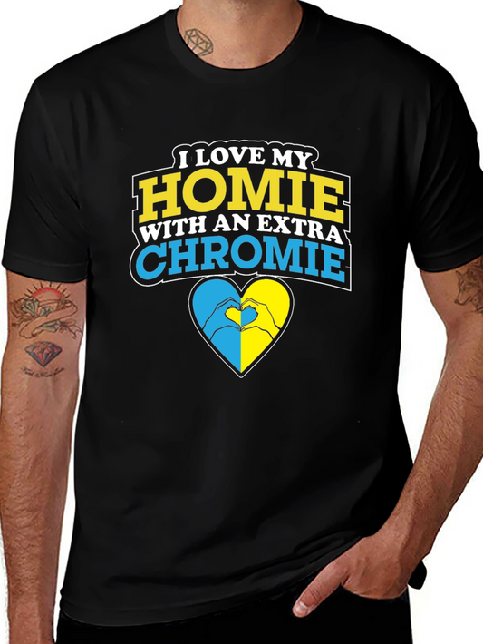 Extra Chromie Homie T-Shirt
