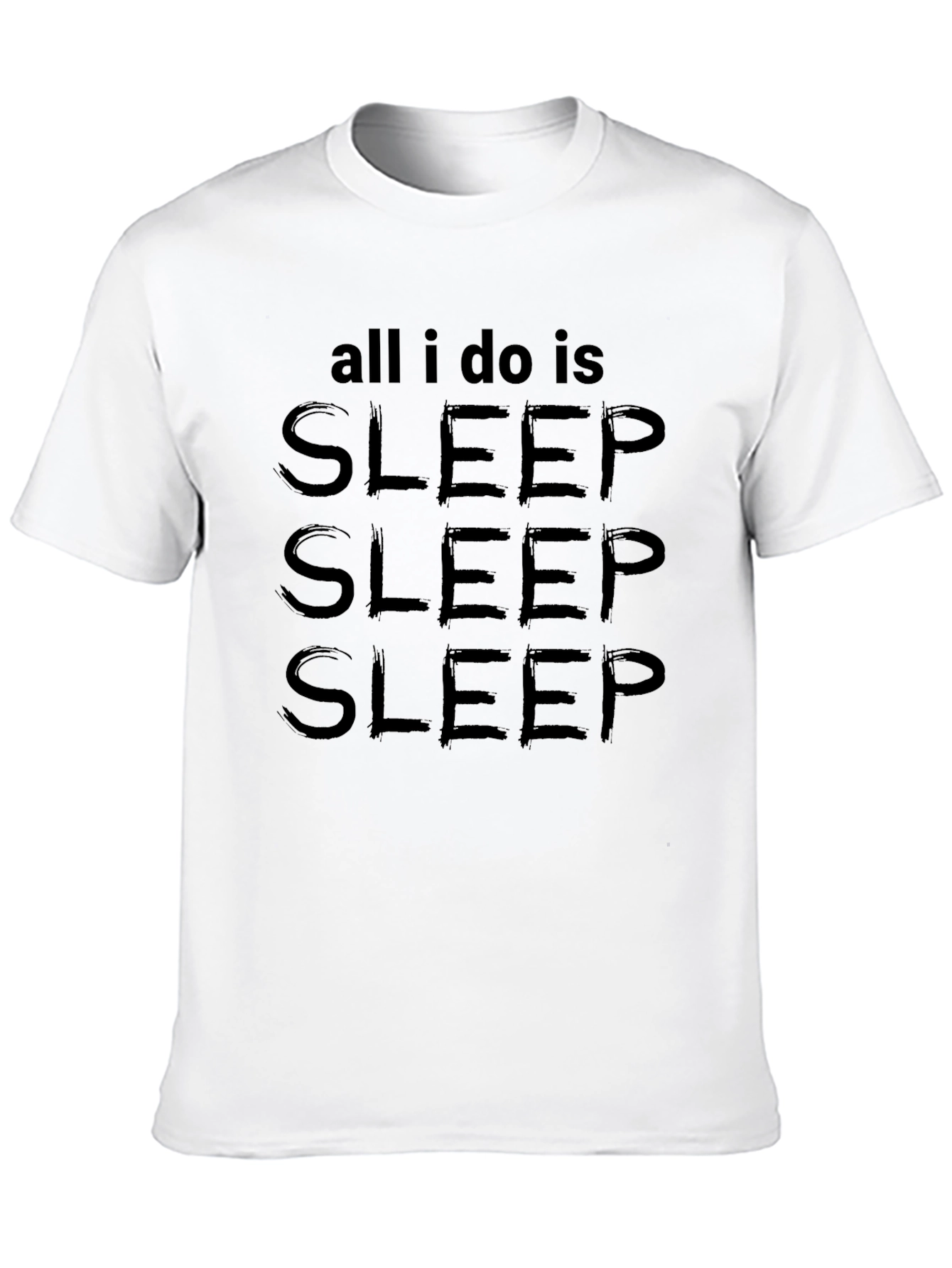 All I Do Is Sleep Mens Black T-Shirt