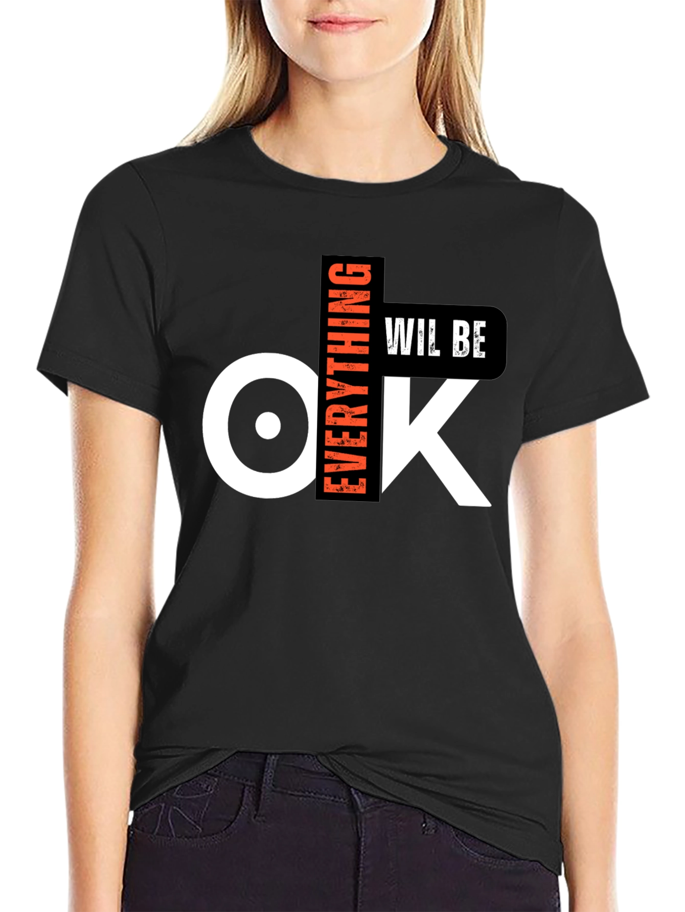 Everything Will Be OK Graphic T-Shirt