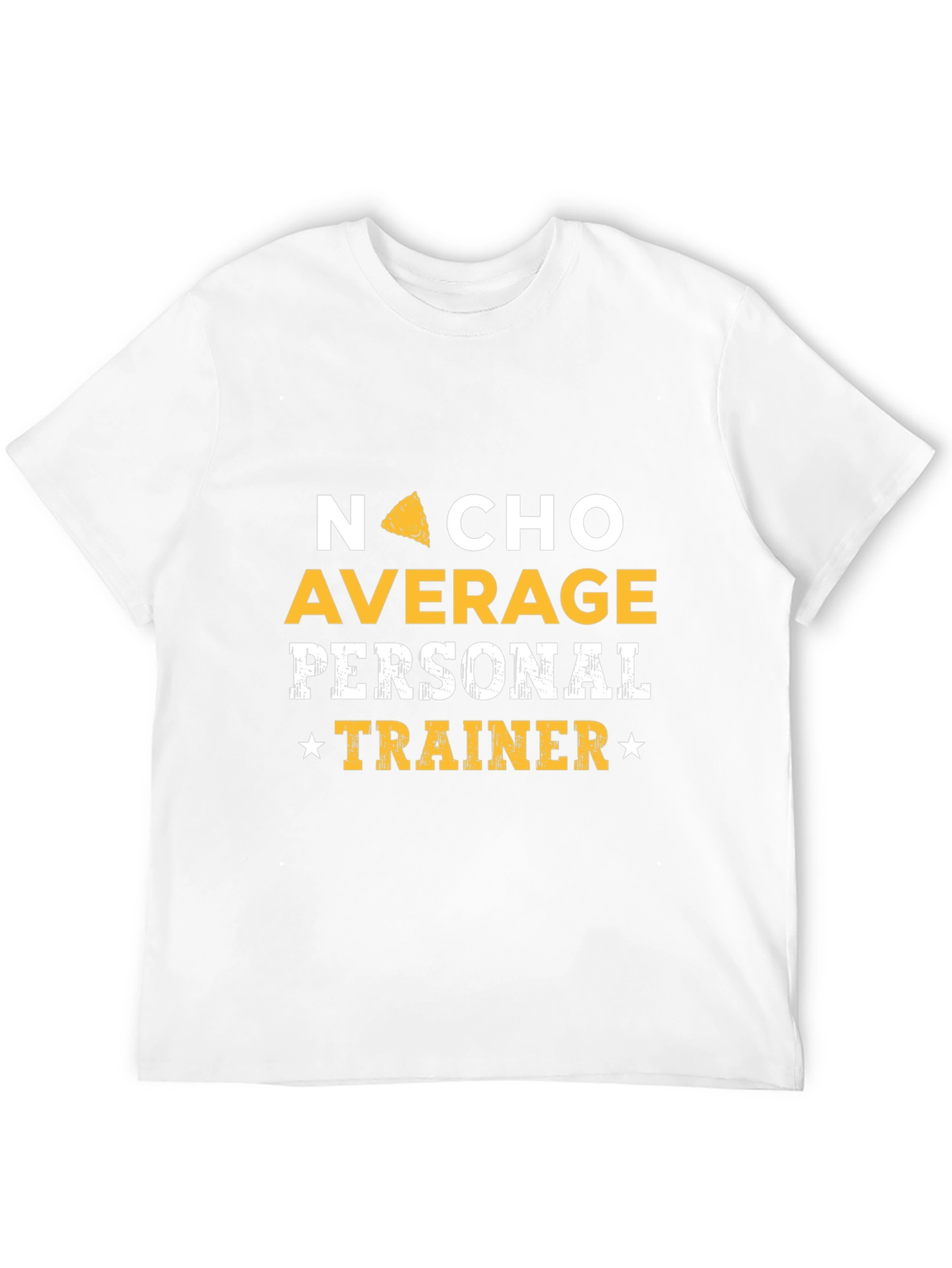 Nacho Average Personal Trainer Graphic Tee