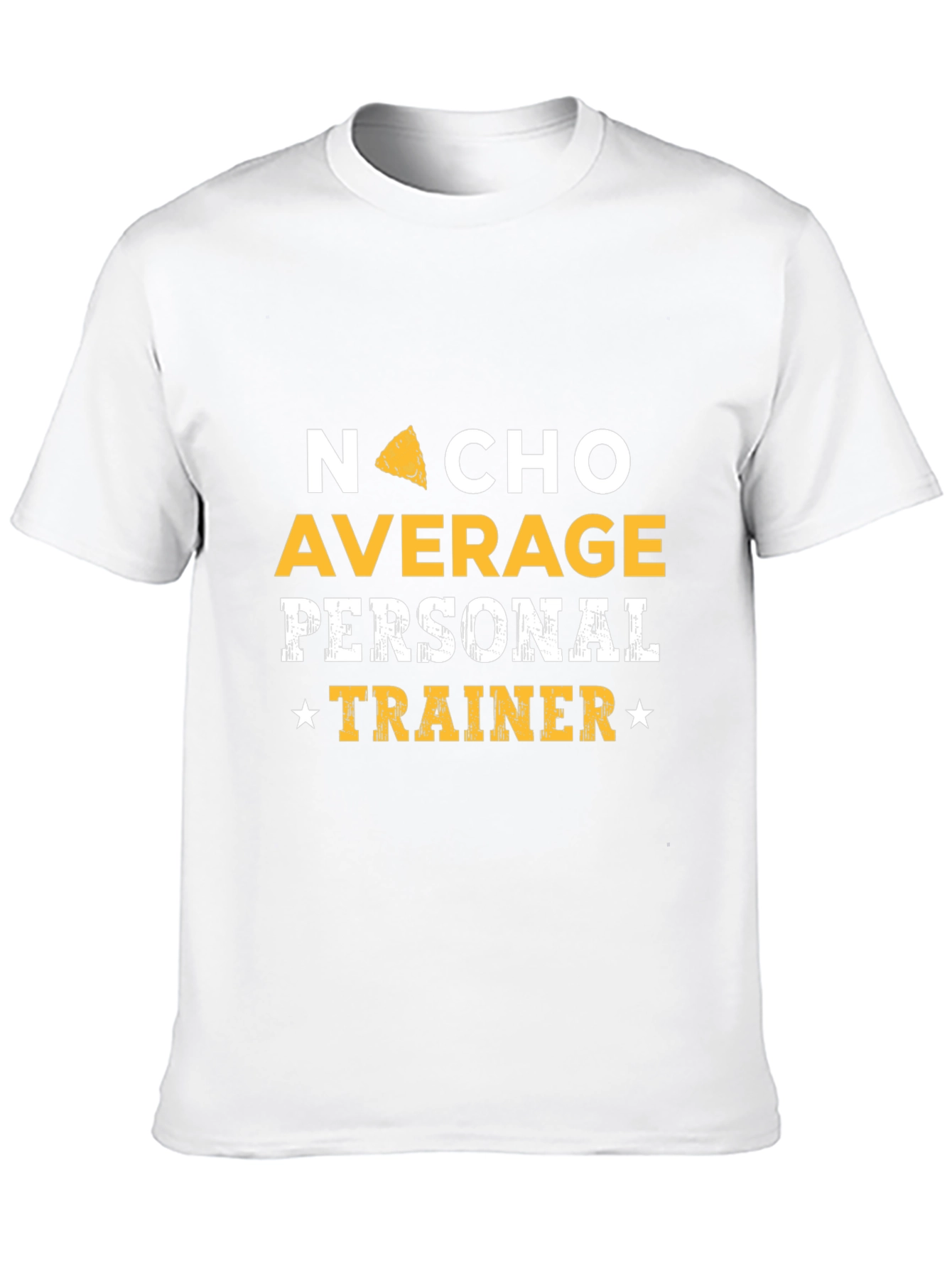 Nacho Average Personal Trainer Graphic Tee