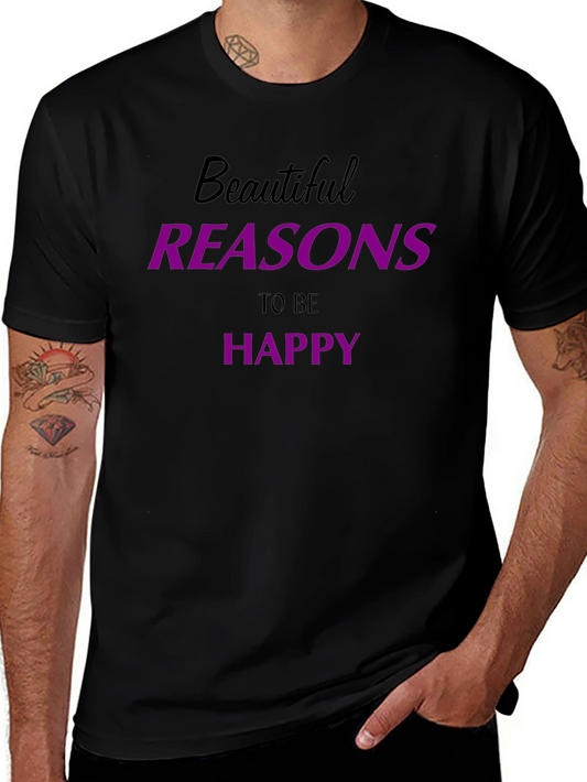Beautiful Reasons to be Happy T-Shirt