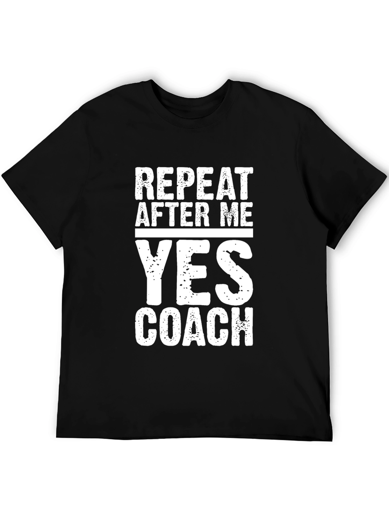 Repeat After Me Yes Coach Graphic Tee