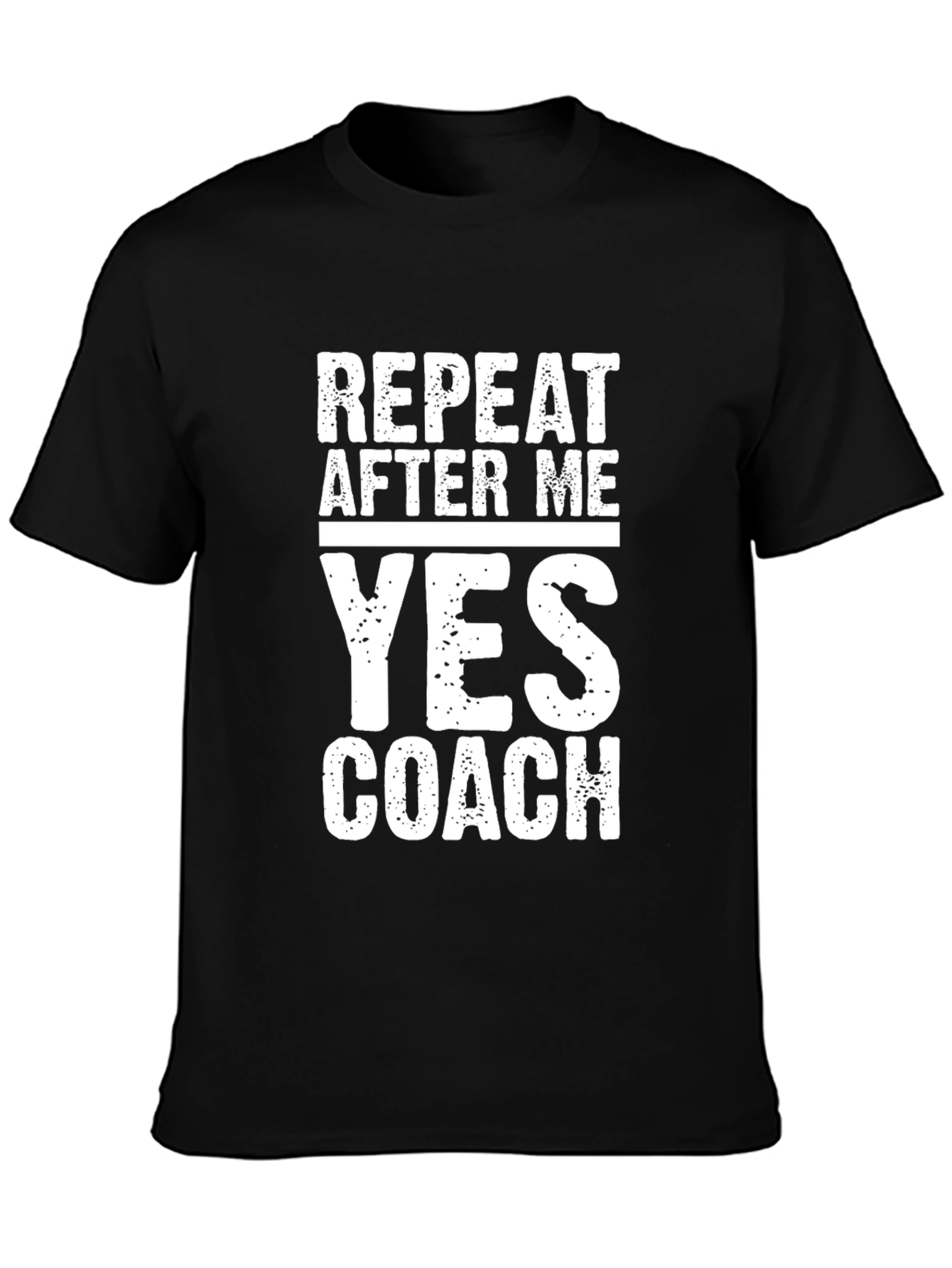 Repeat After Me Yes Coach Graphic Tee