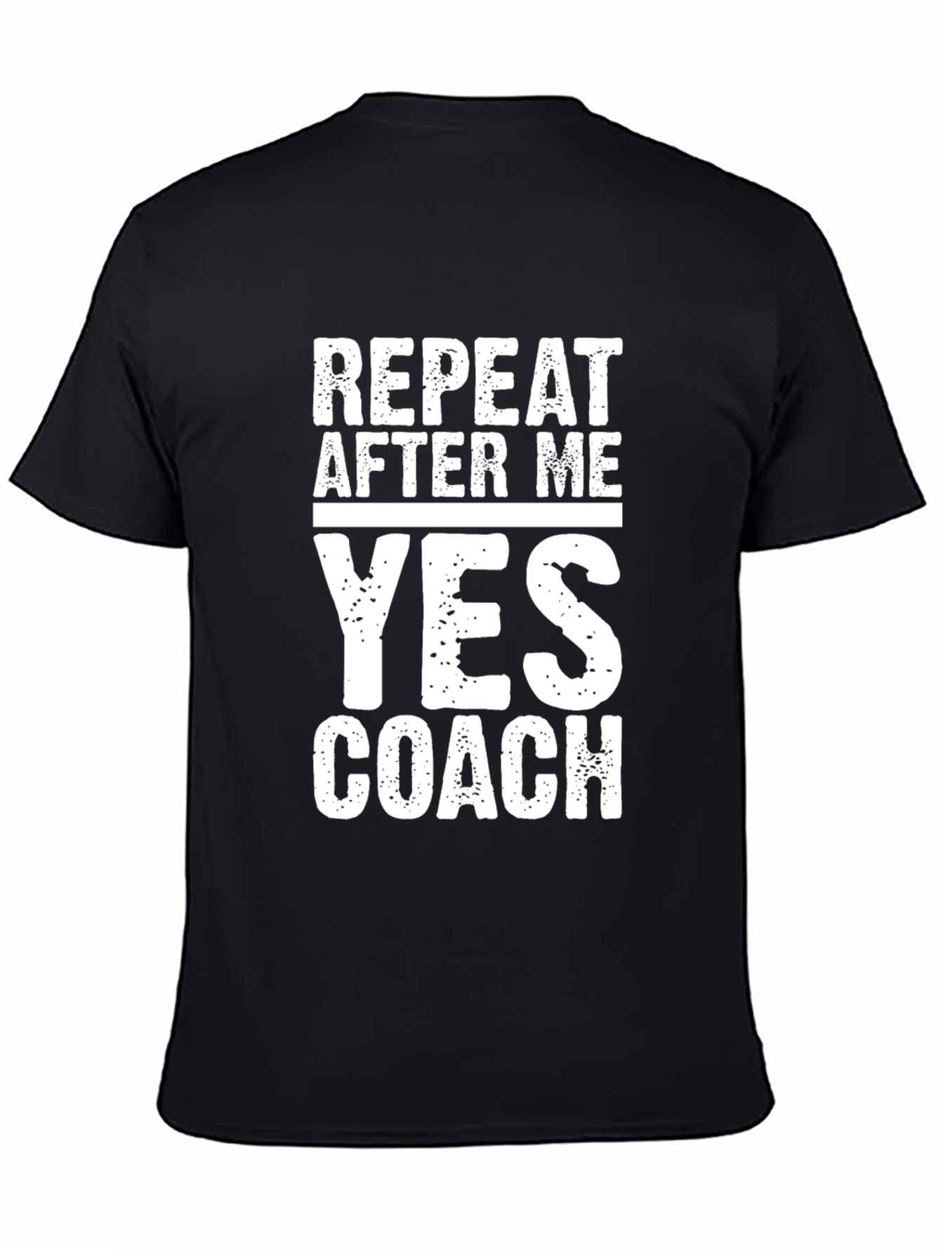 Repeat After Me Yes Coach Graphic Tee