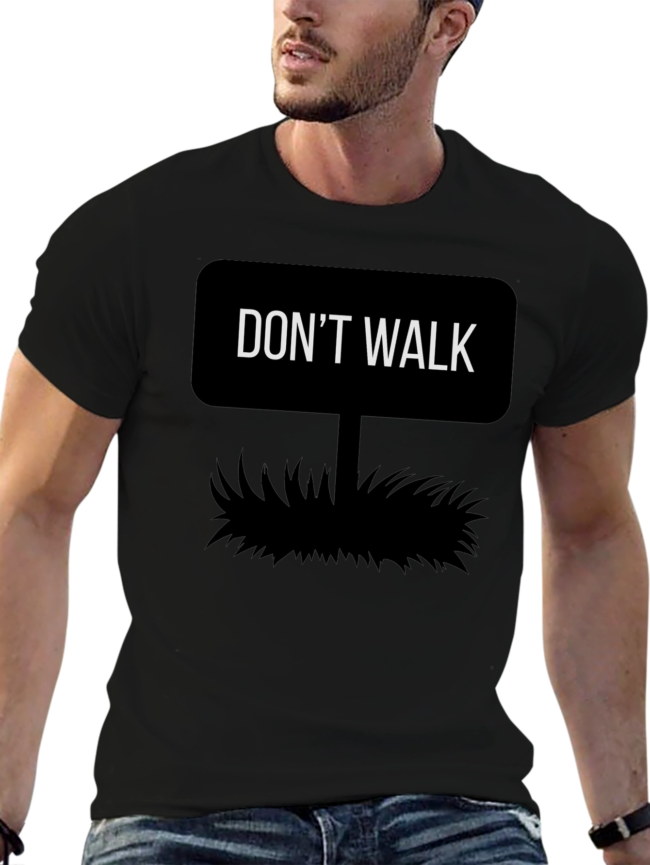 Dont Walk Graphic Tee - Funny T-Shirt