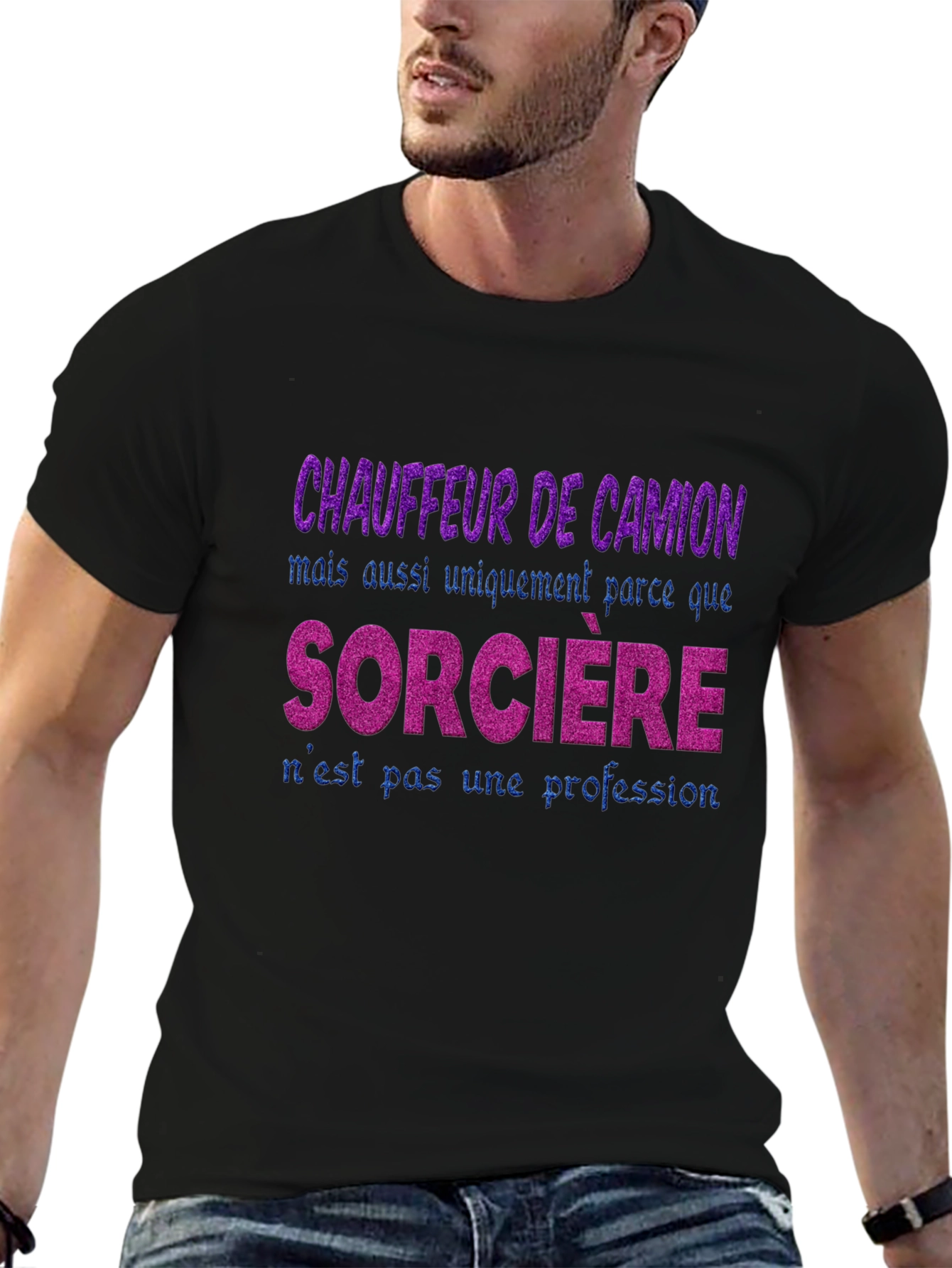 Funny French Truck Driver Sorciere T-Shirt