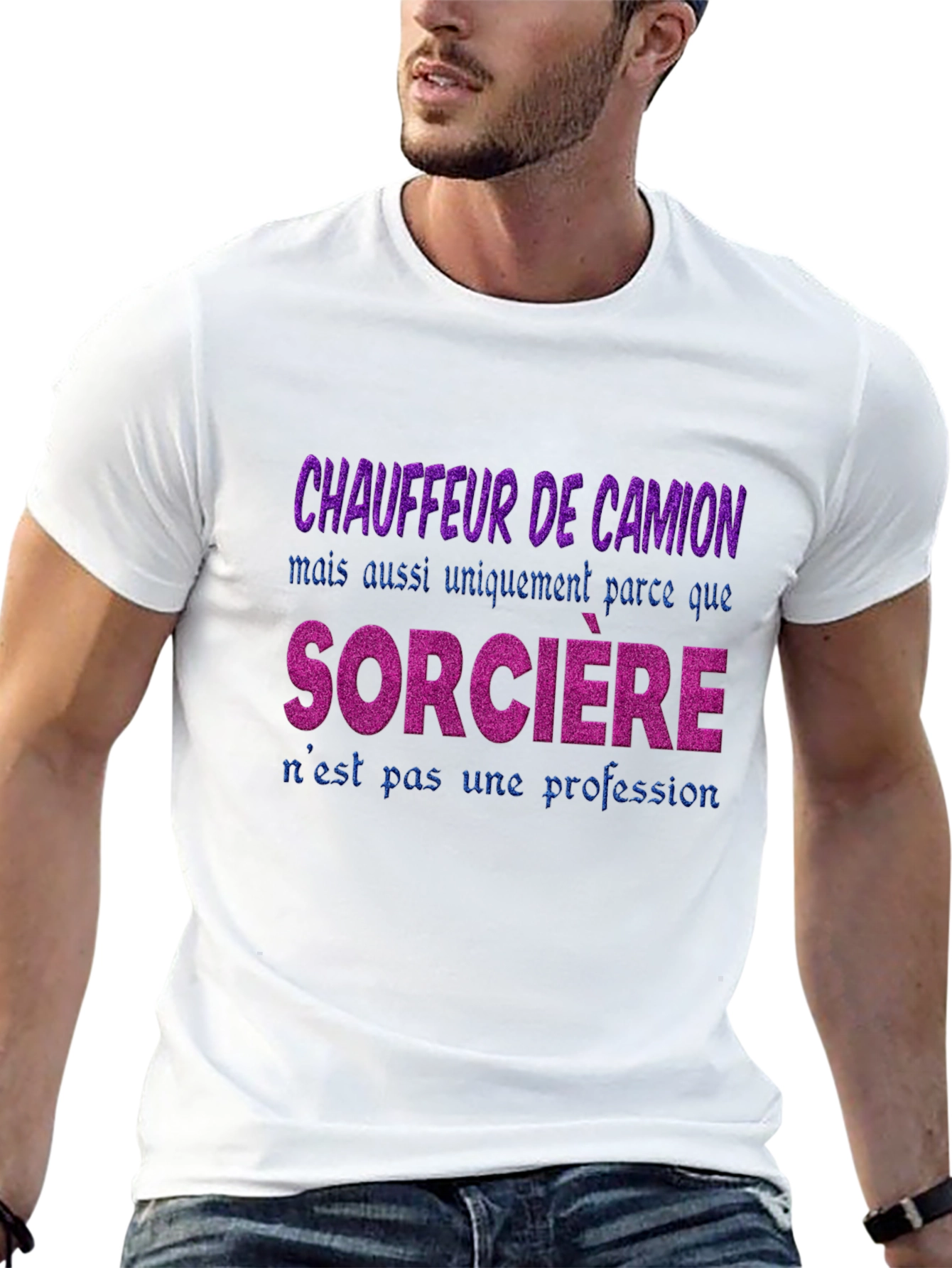 Funny French Truck Driver Sorciere T-Shirt