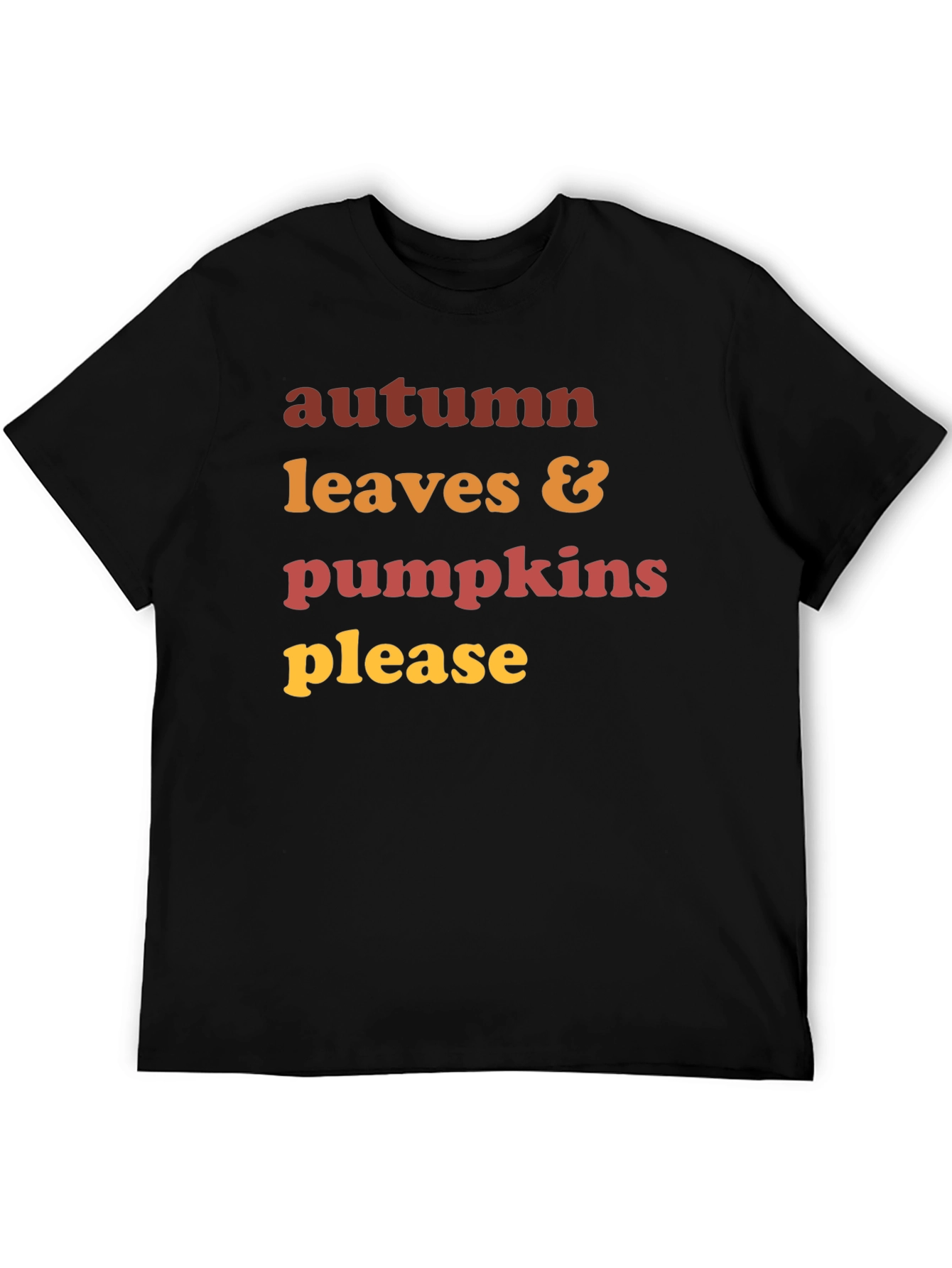 Autumn Leaves & Pumpkins Please Graphic Tee