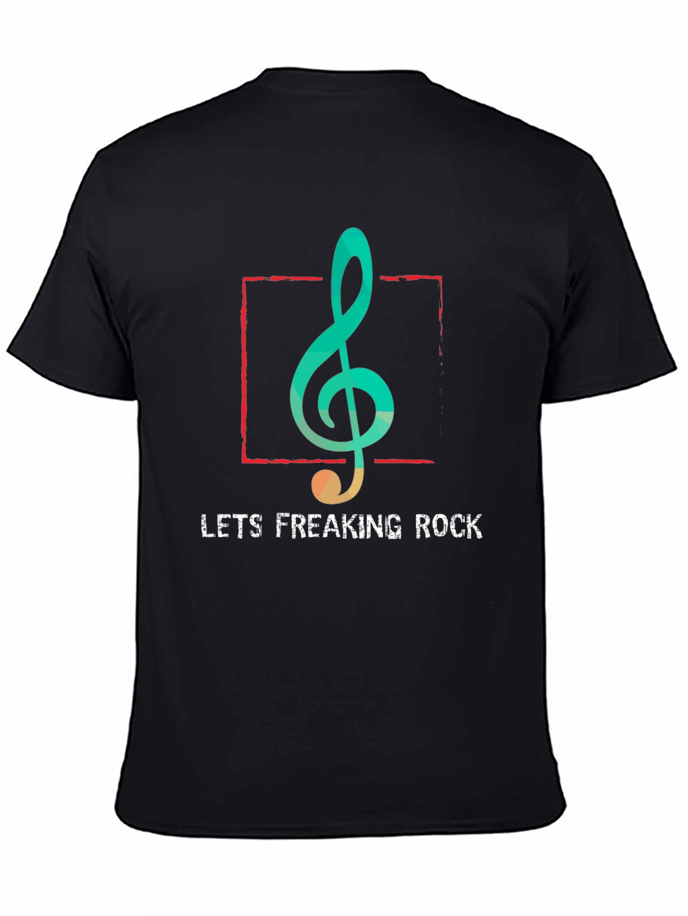 Lets Freaking Rock T-Shirt - Music Note Graphic Tee