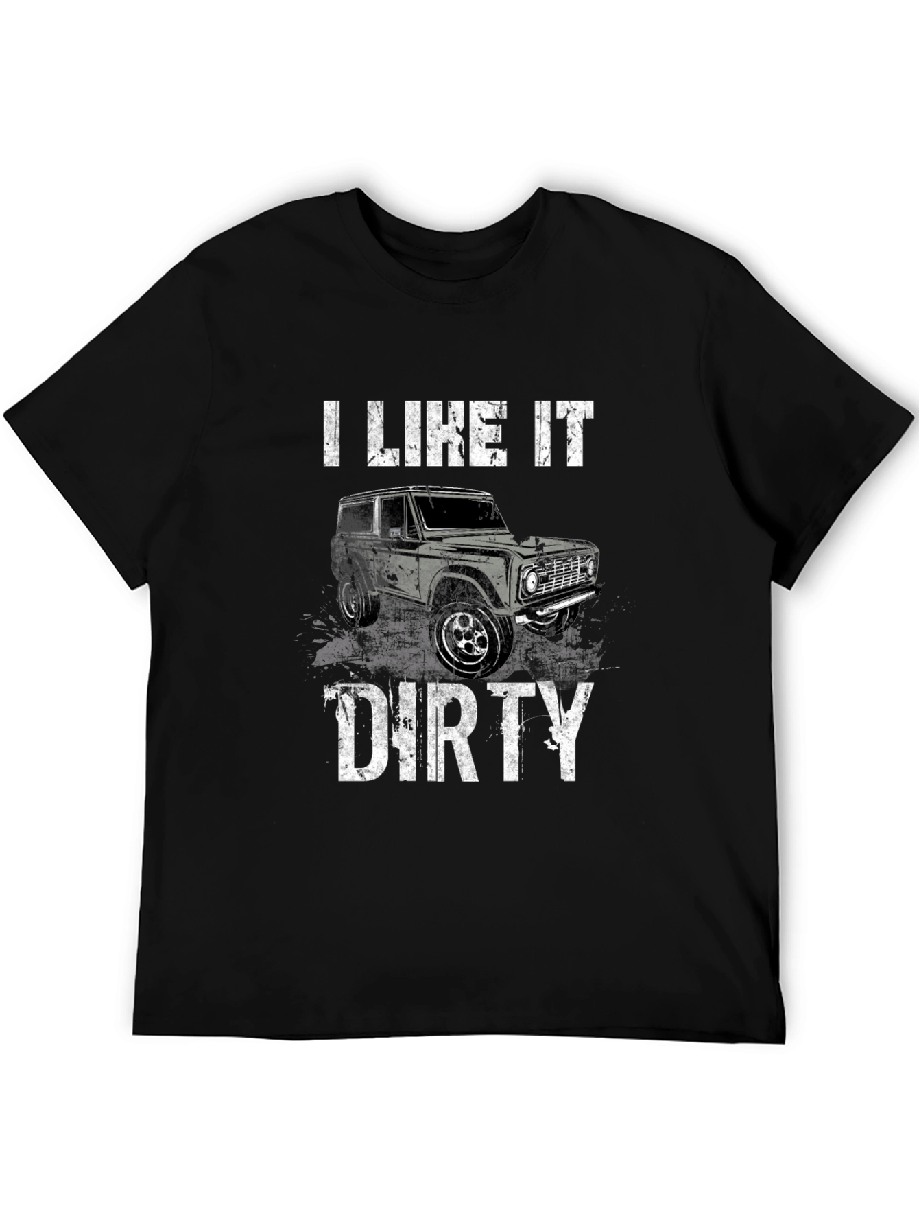 I Like It Dirty Truck Graphic Tee - Black