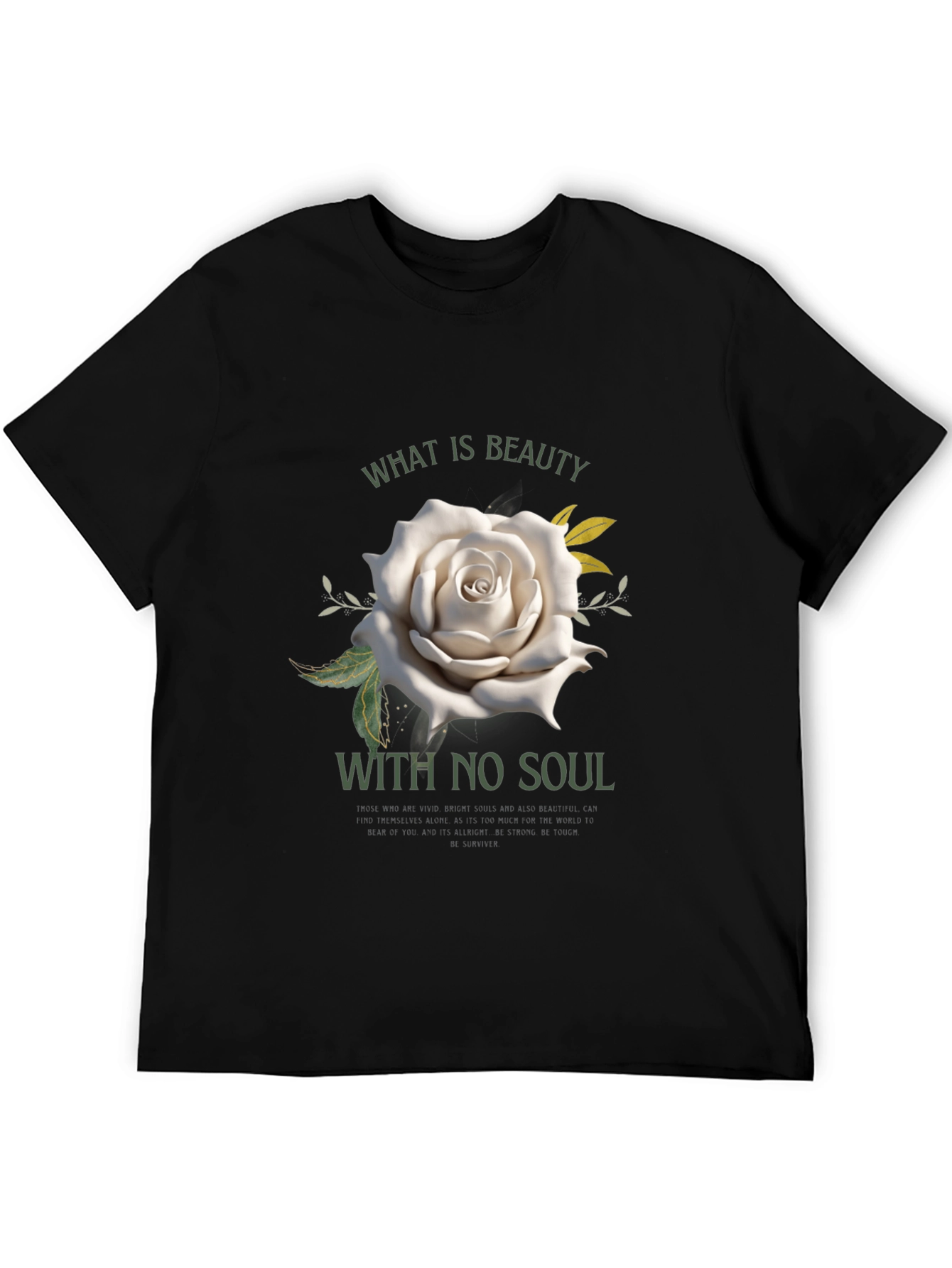Beauty with No Soul Black T-Shirt