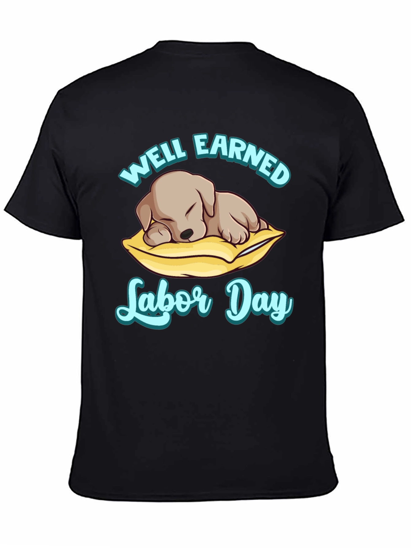 Well Earned Labor Day Puppy T-Shirt