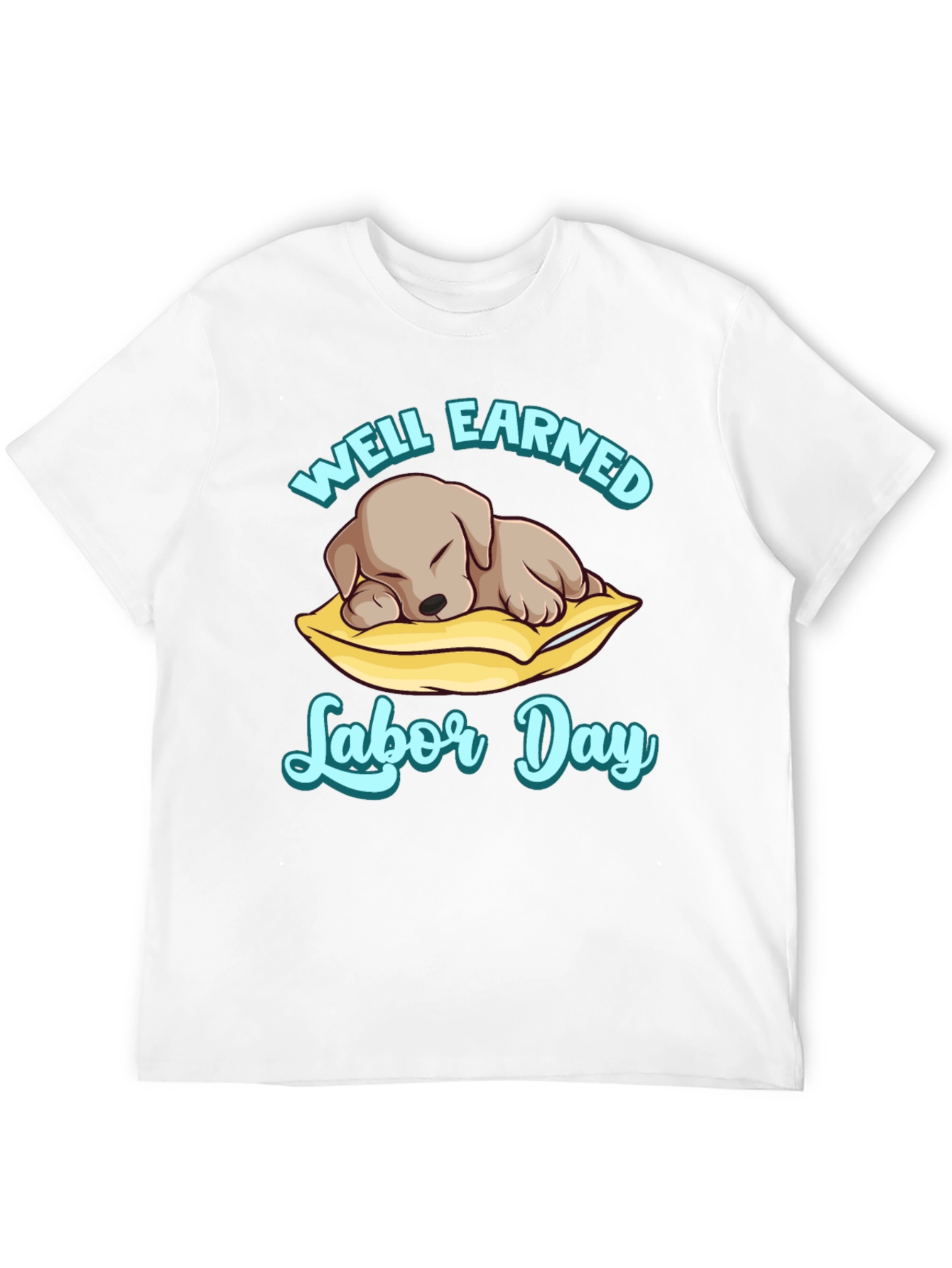 Well Earned Labor Day Puppy T-Shirt