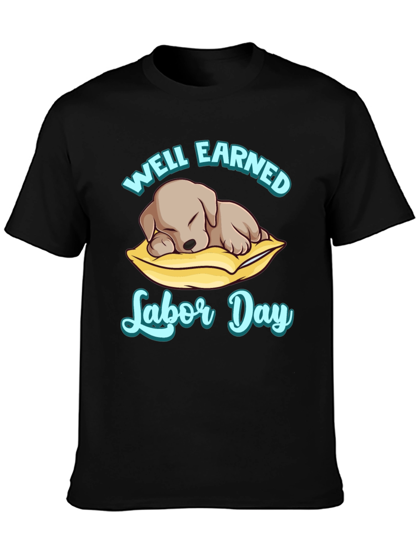 Well Earned Labor Day Puppy T-Shirt