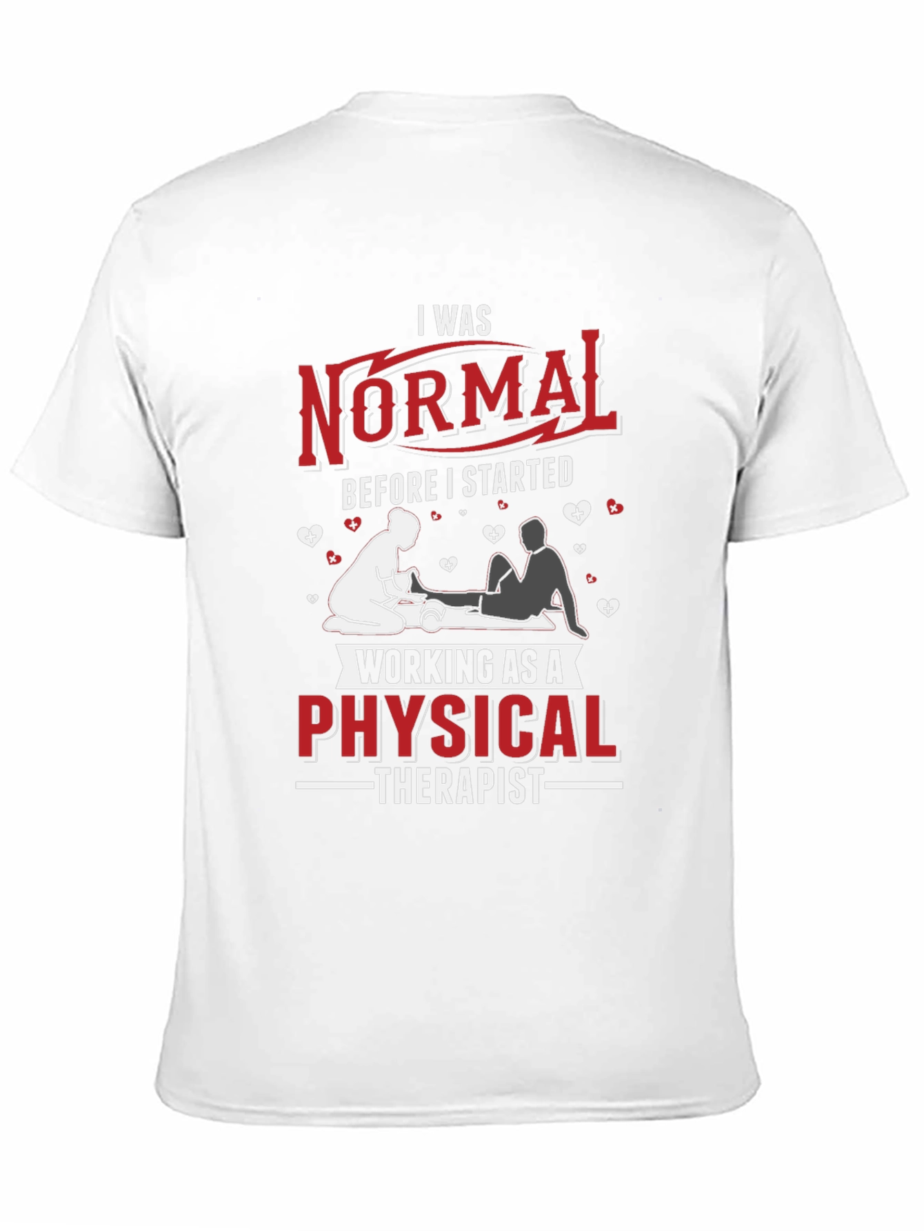 Physical Therapist Novelty Graphic T-Shirt