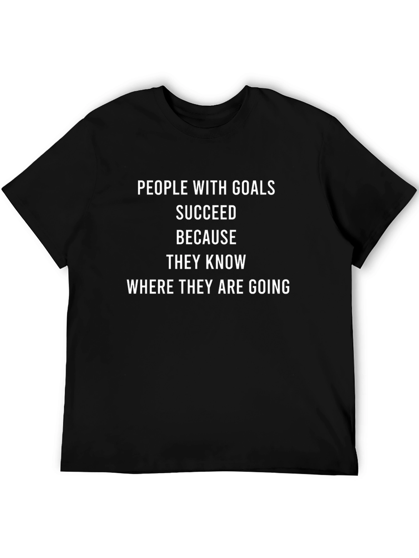 Motivational Goals Black T-Shirt