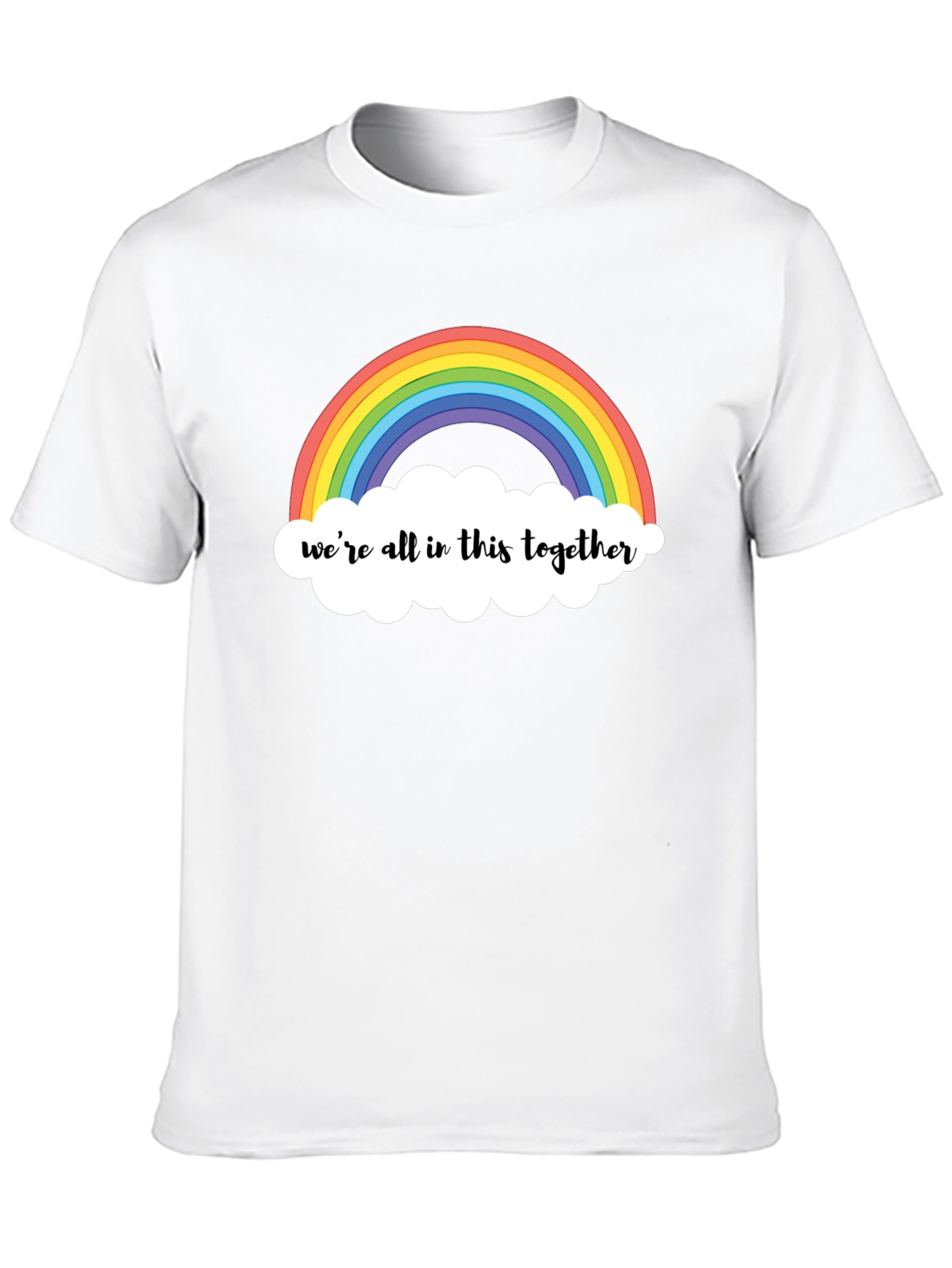 Rainbow Were All in This Together T-Shirt