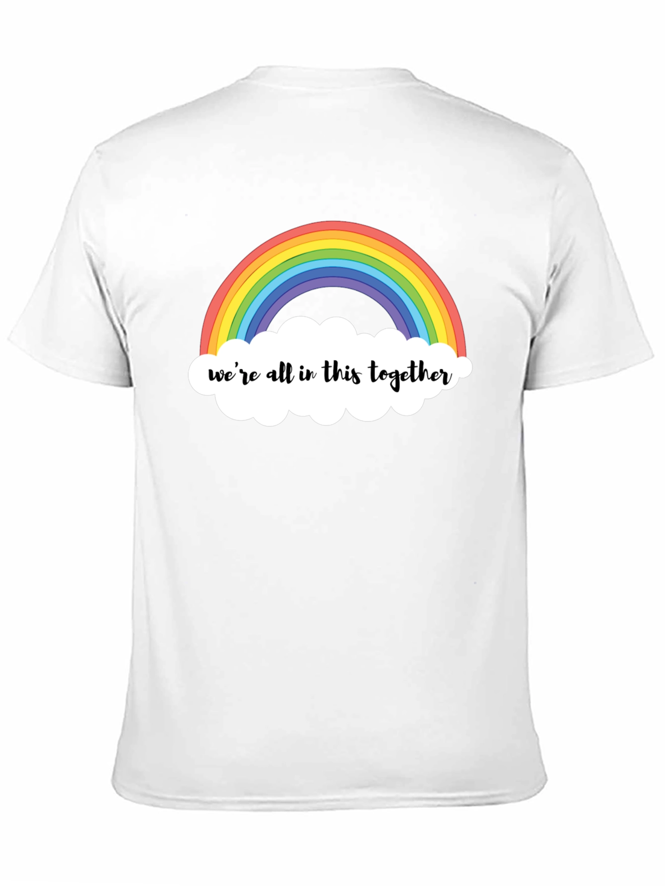 Rainbow Were All in This Together T-Shirt