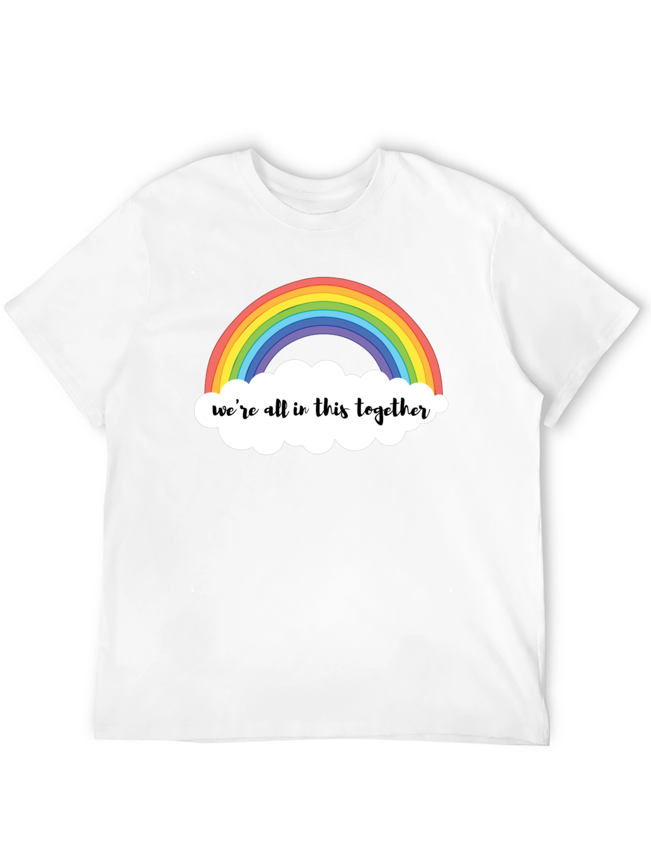 Rainbow Were All in This Together T-Shirt