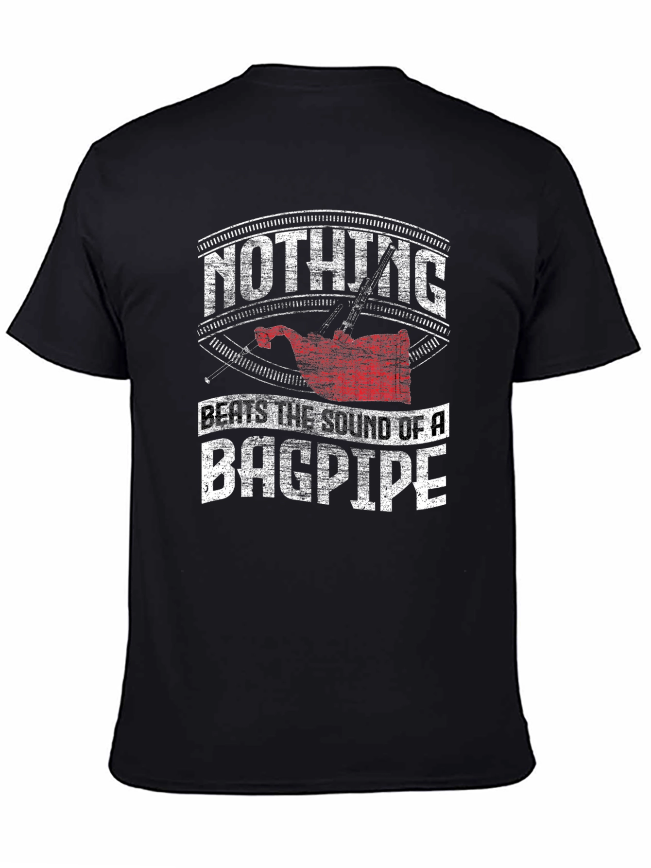 Nothing Beats the Sound of Bagpipe Graphic T-Shirt