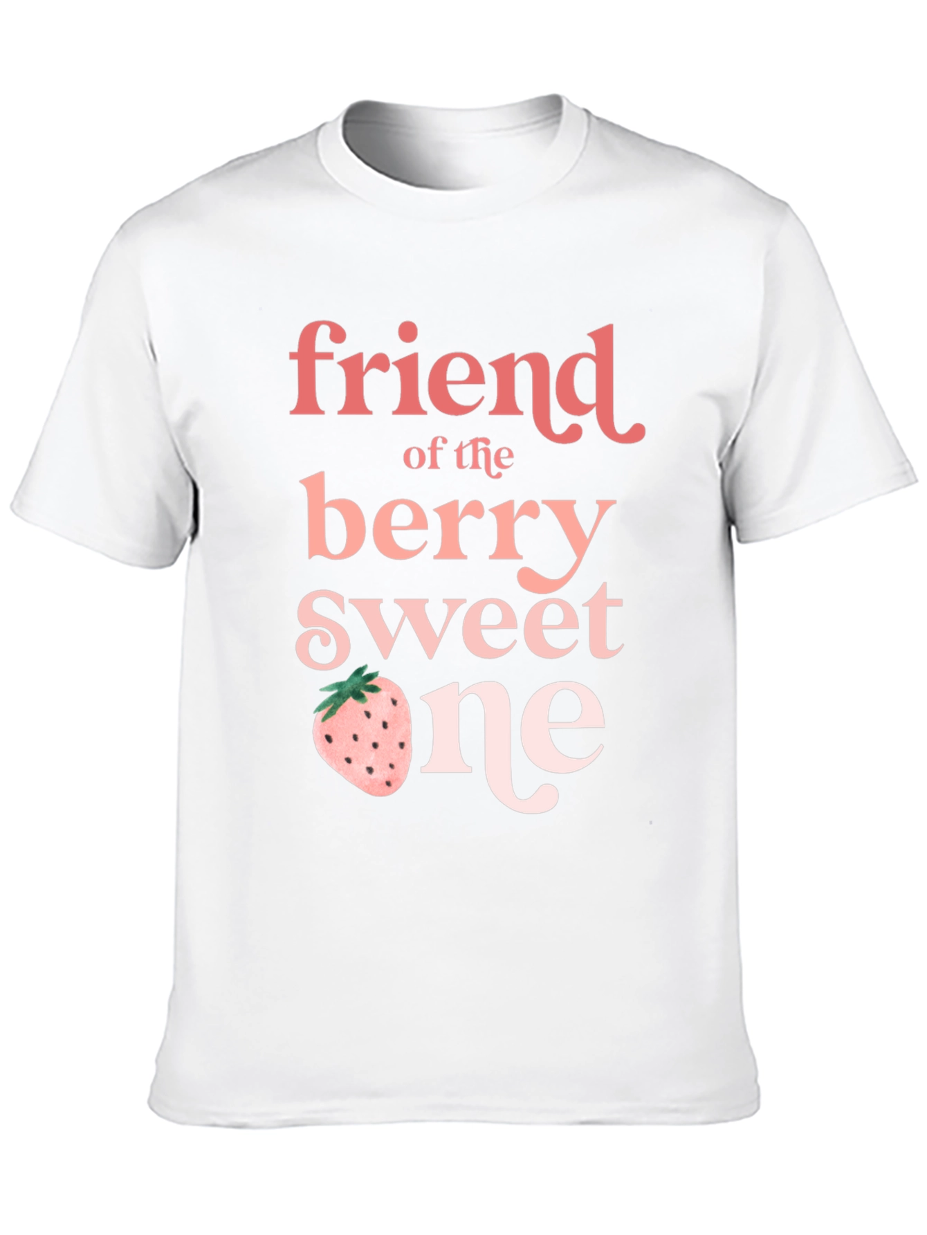 Friend of the Berry Sweet One Black T-Shirt