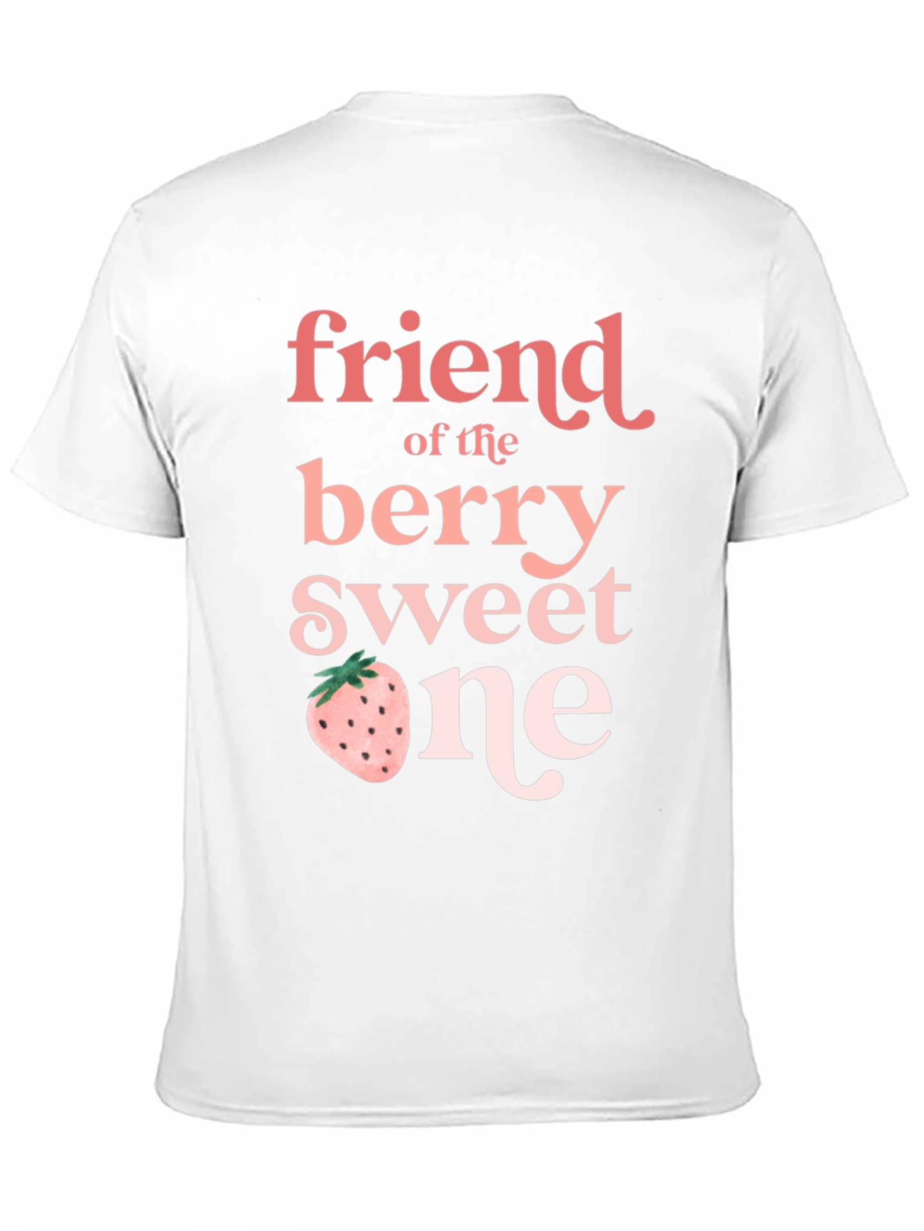 Friend of the Berry Sweet One Black T-Shirt