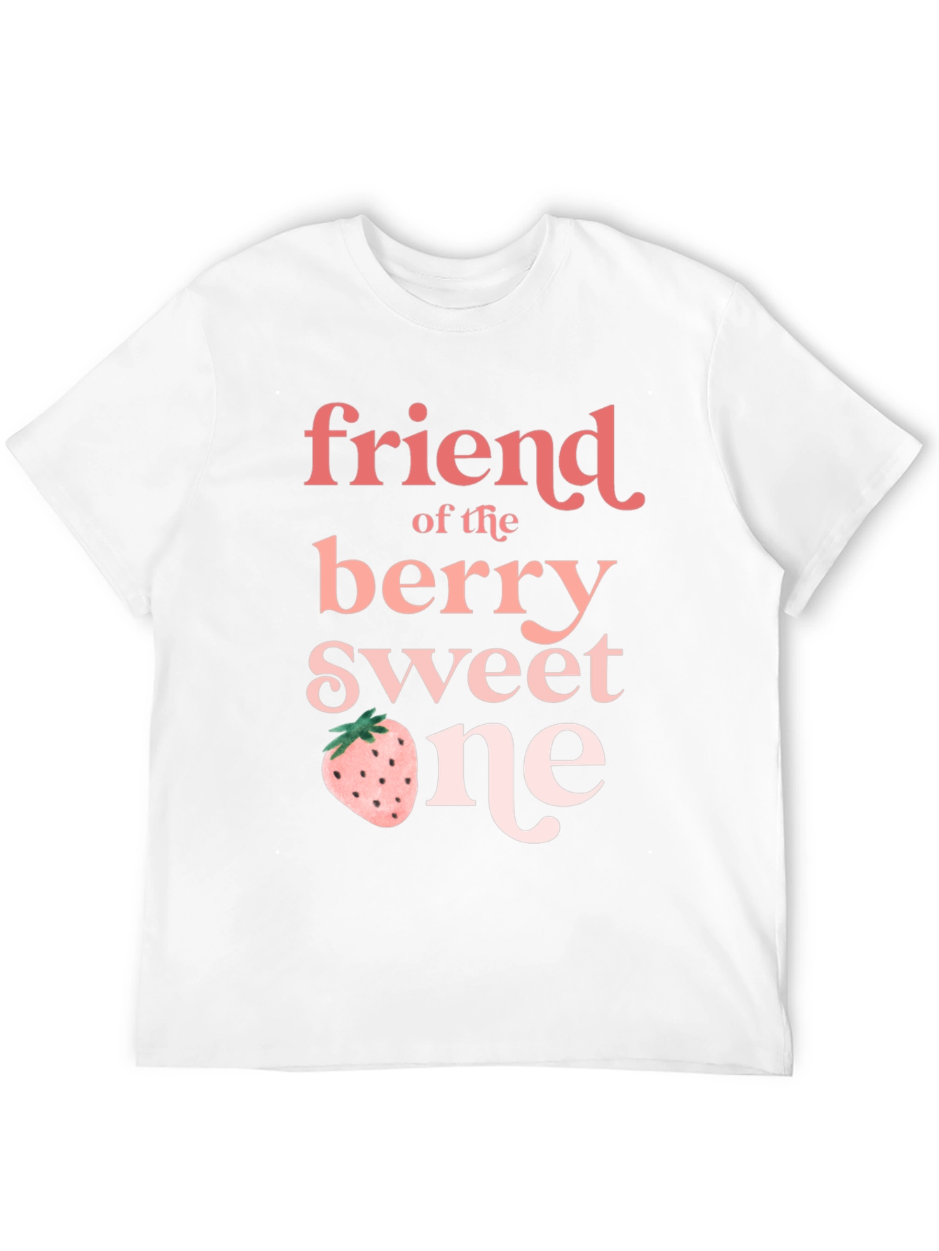 Friend of the Berry Sweet One Black T-Shirt