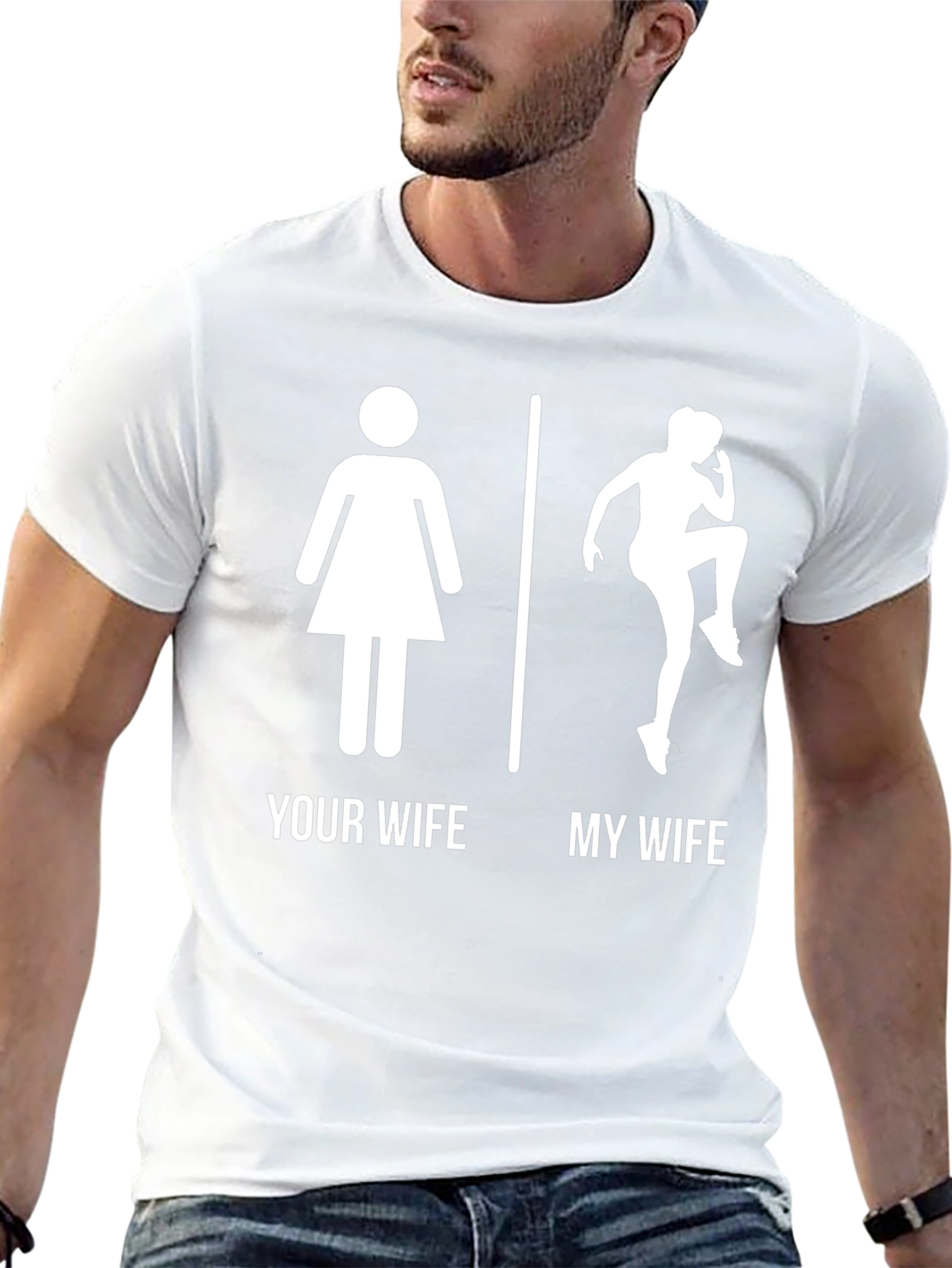Funny Your Wife My Wife Workout T-Shirt