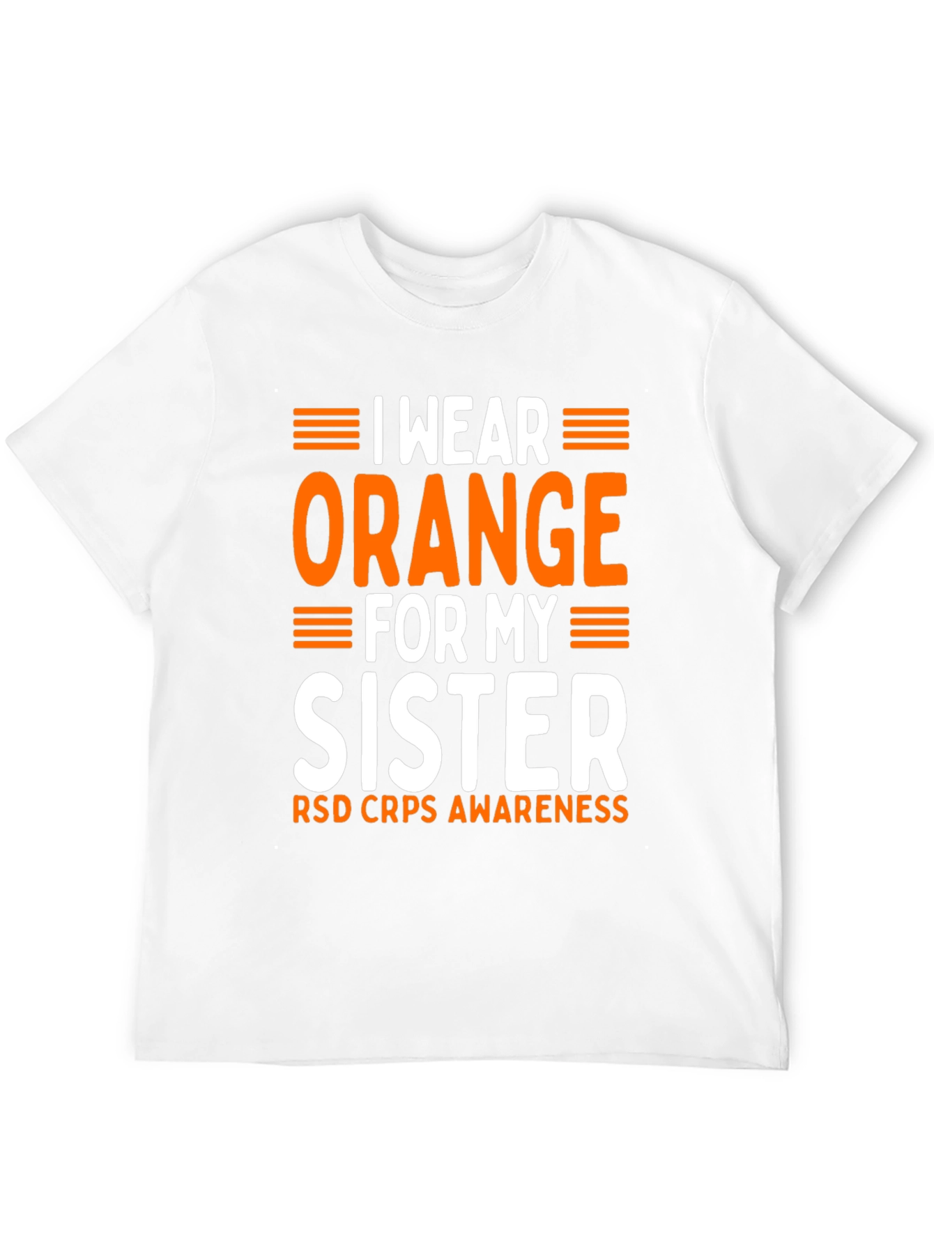 Orange Sister RSD CRPS Awareness T-Shirt