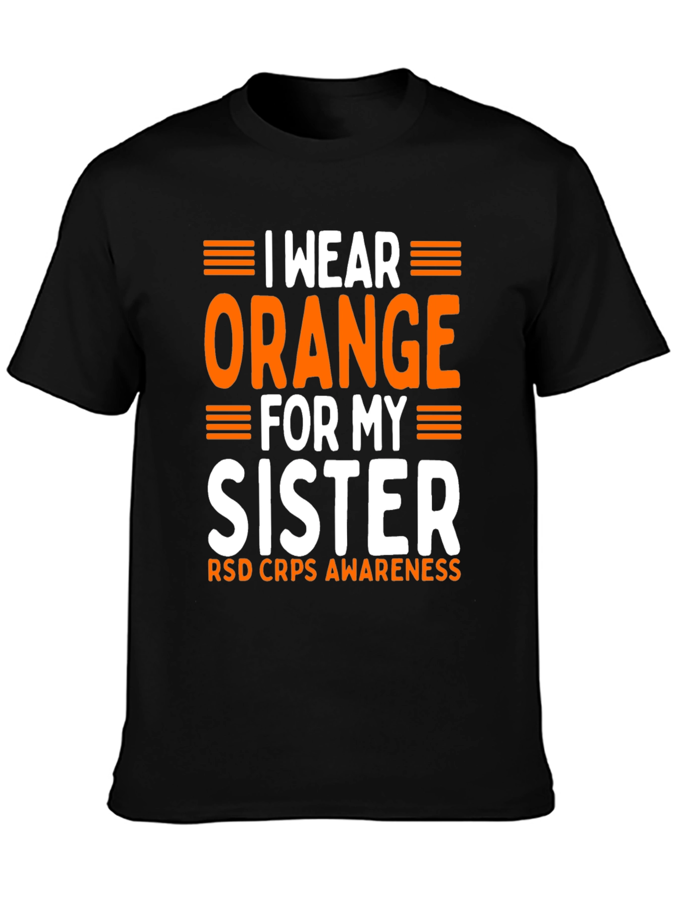 Orange Sister RSD CRPS Awareness T-Shirt