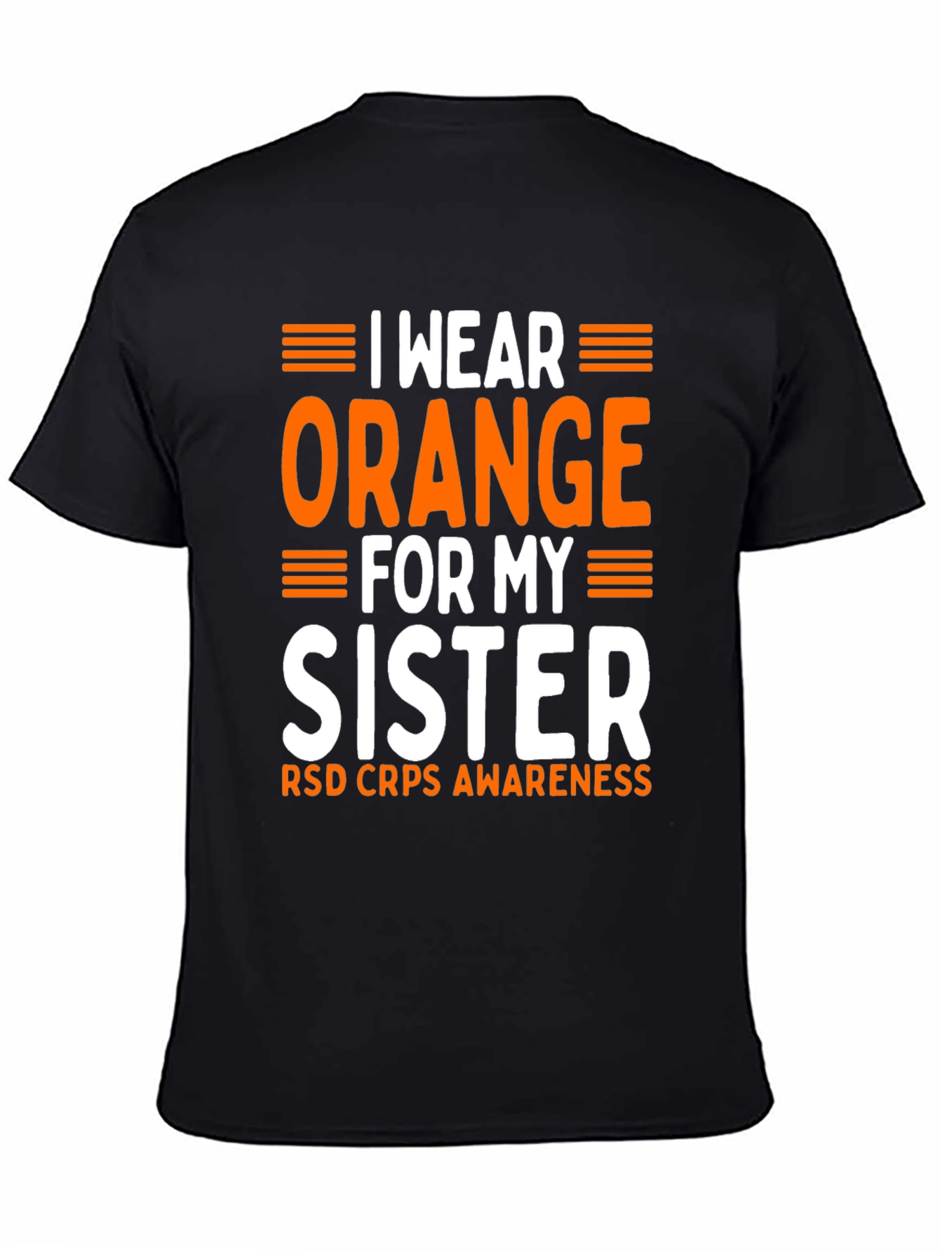 Orange Sister RSD CRPS Awareness T-Shirt