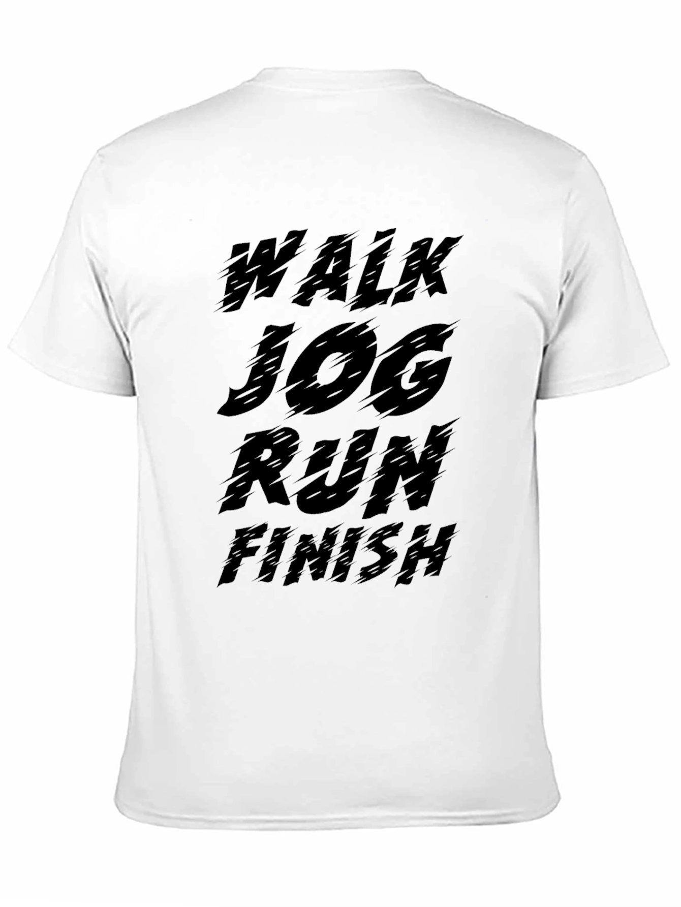 Walk Jog Run Finish T-Shirt