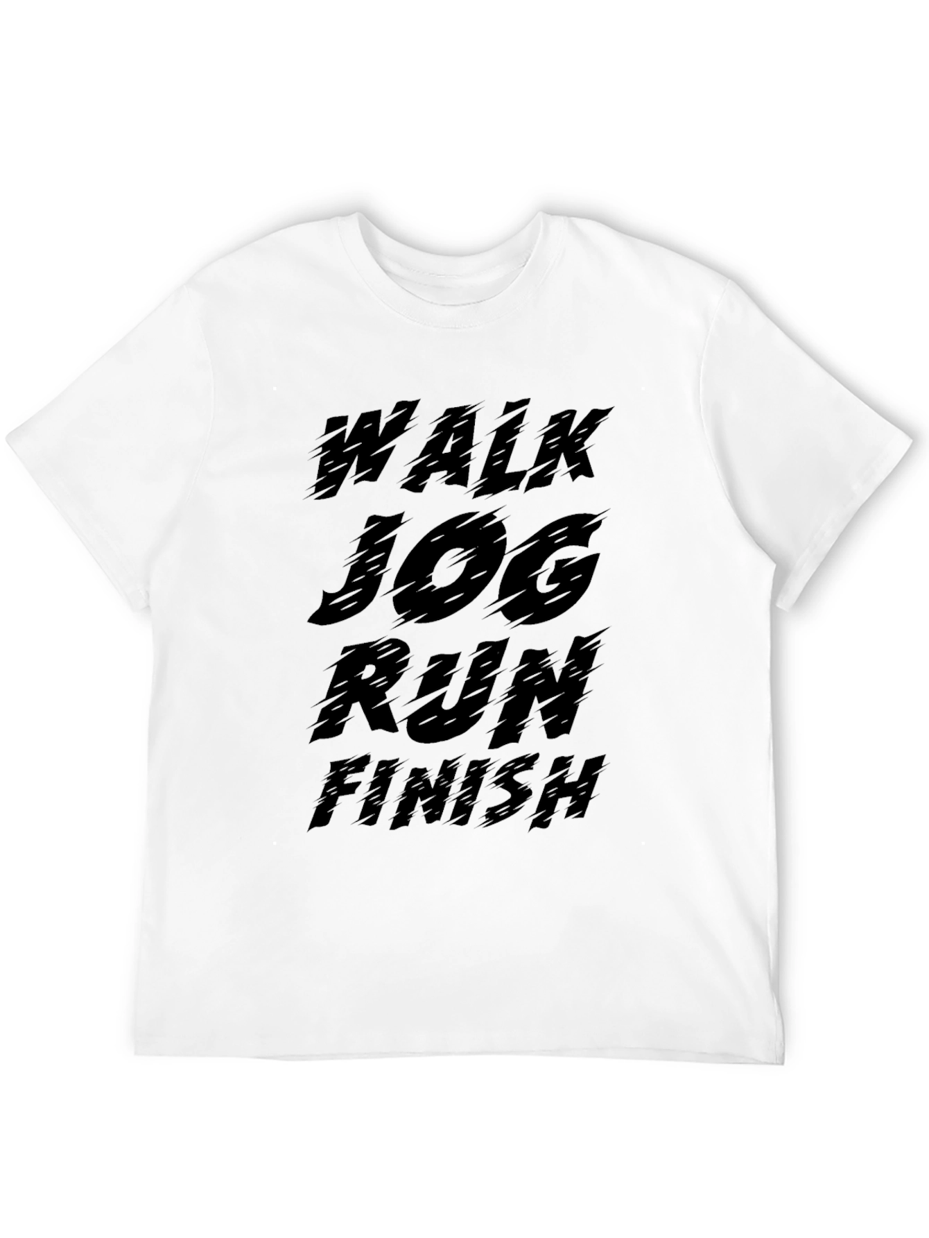 Walk Jog Run Finish T-Shirt