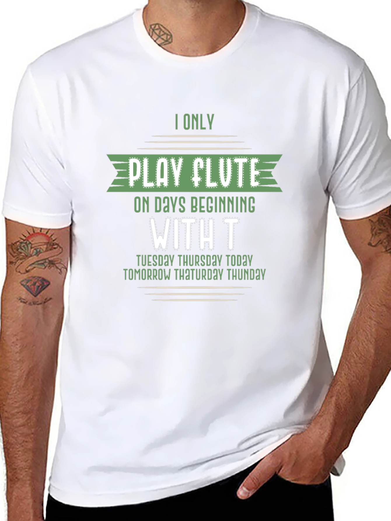 Funny Flute Player T-Shirt - Days Beginning with T